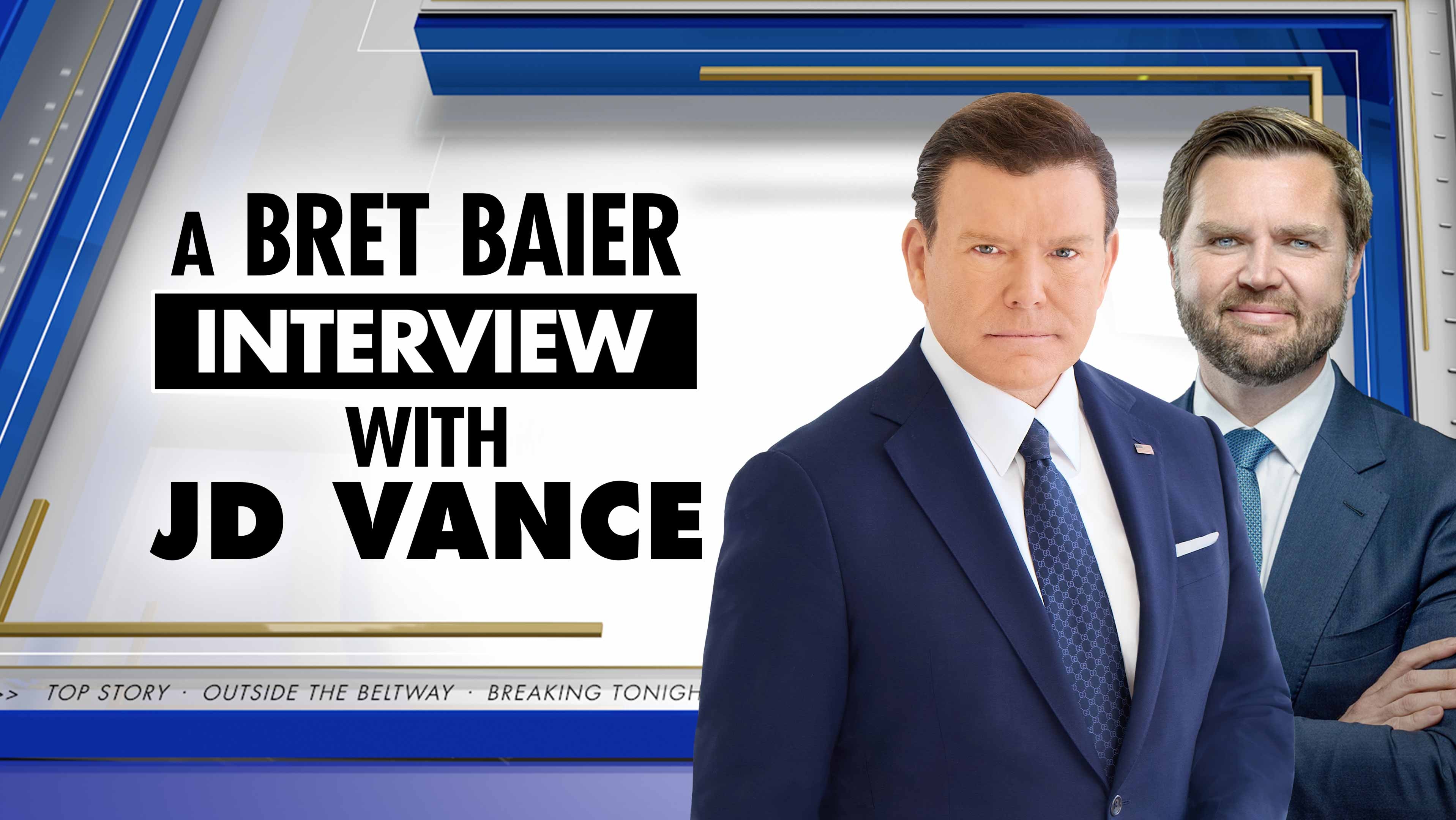 A Bret Baier Interview