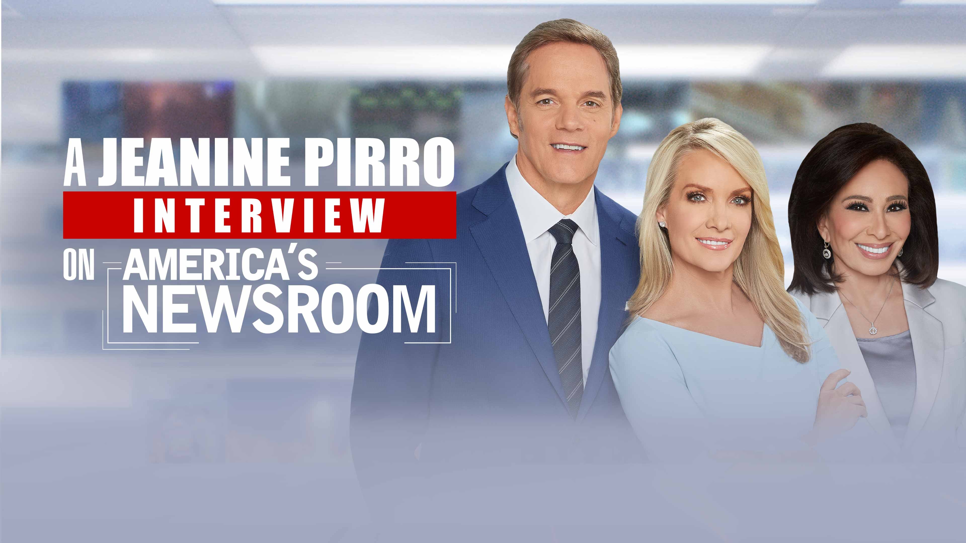 A Jeanine Pirro Interview on America's Newsroom