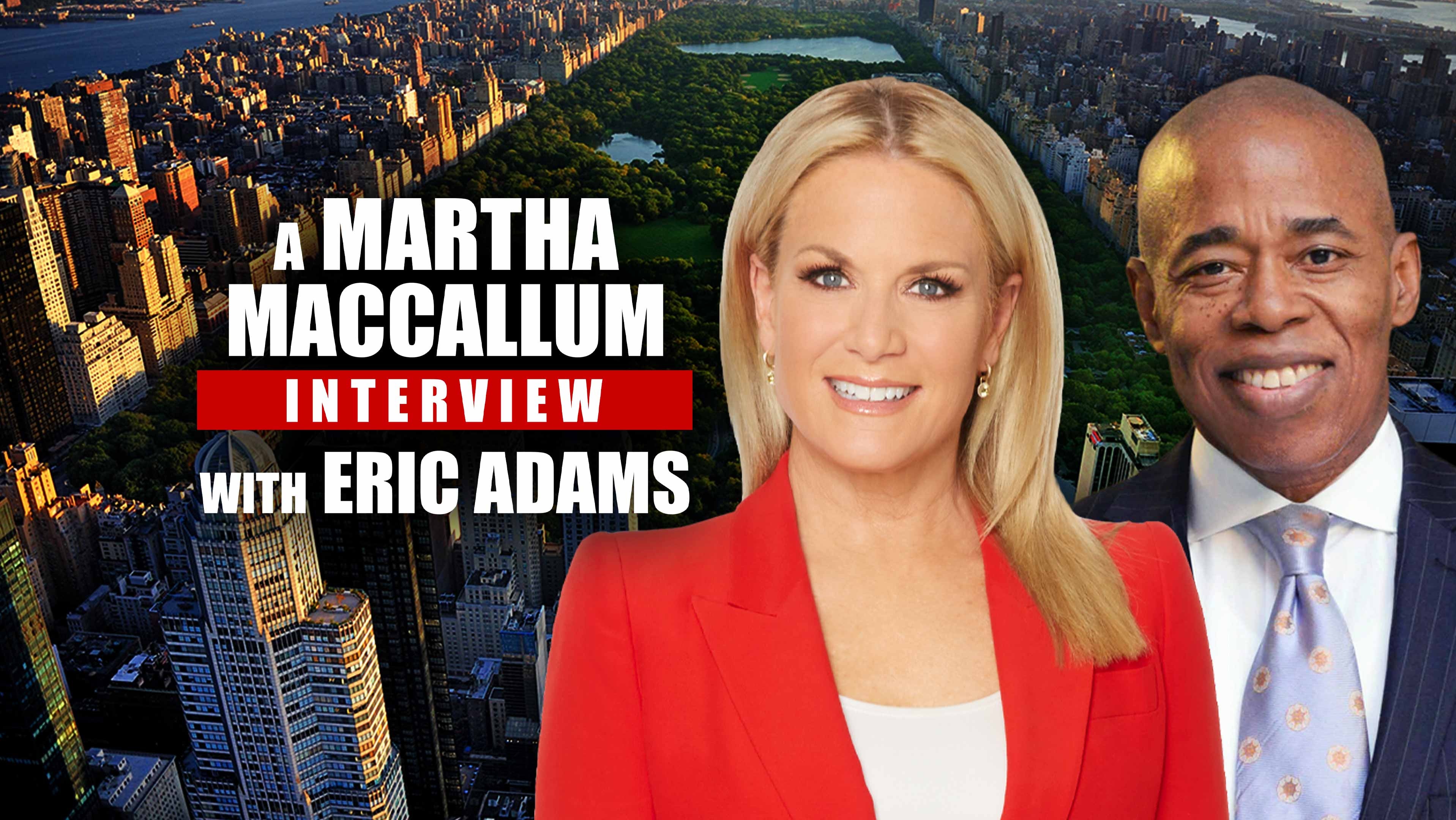 A Martha MacCallum Interview