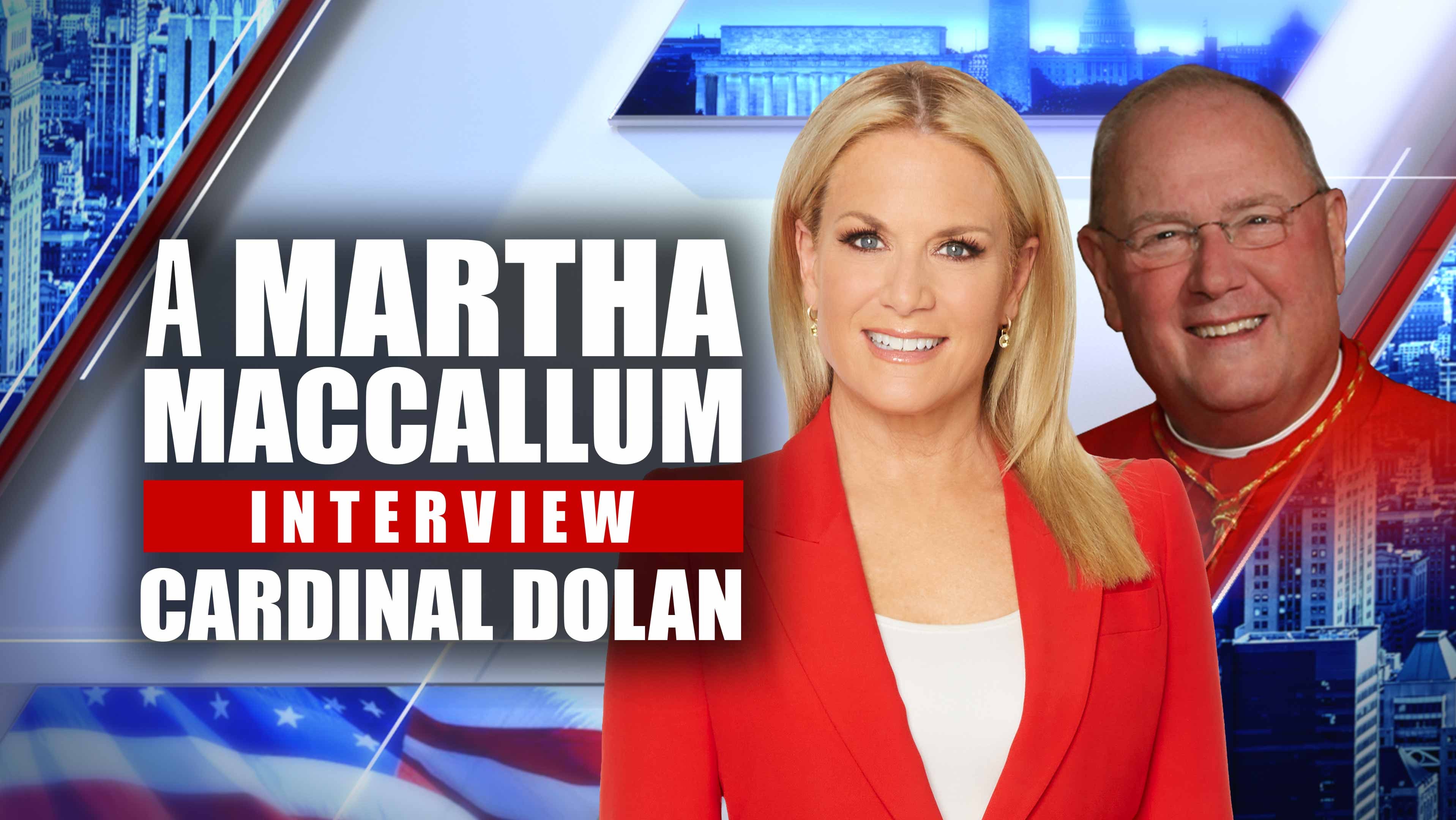 A Martha Maccallum Interview