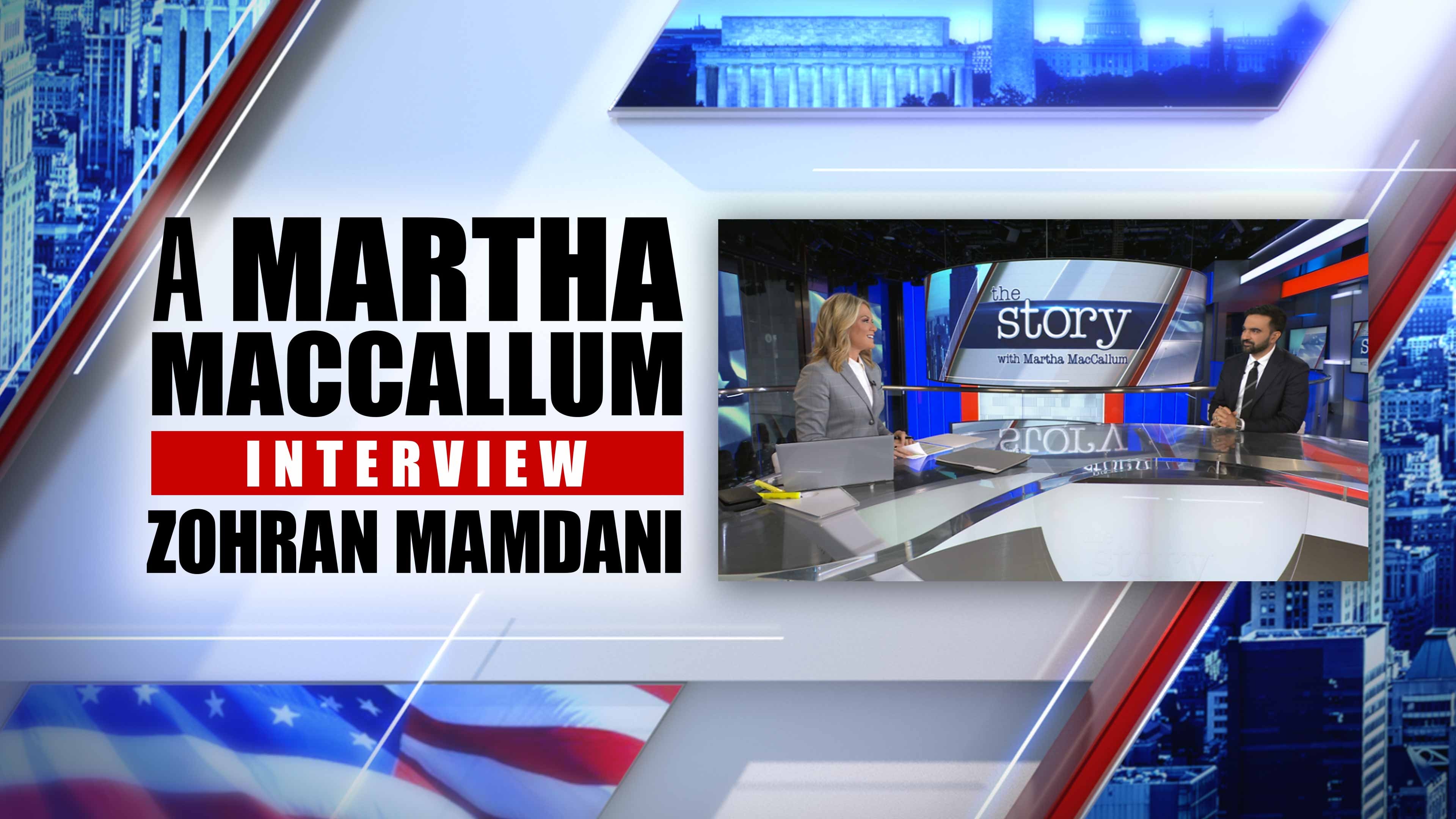 A Martha Maccallum Interview