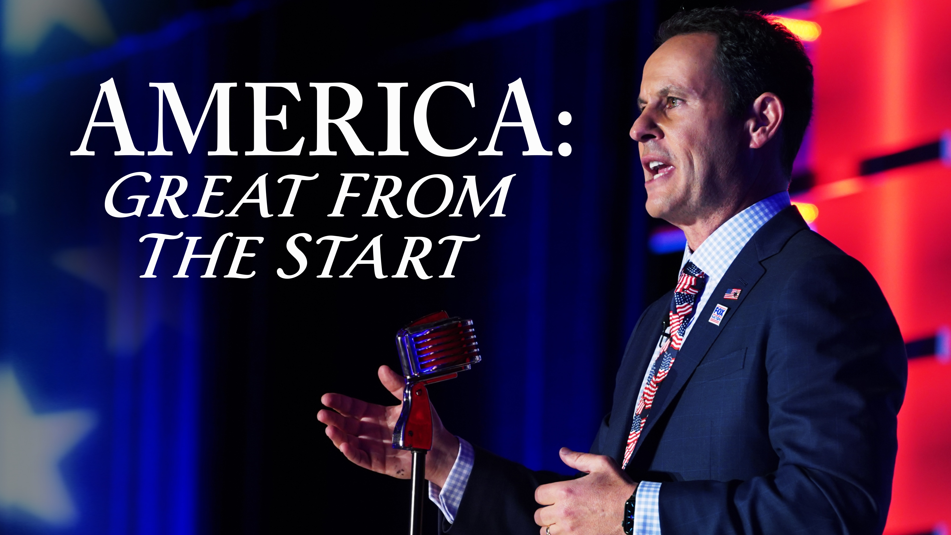 America: Great from the Start