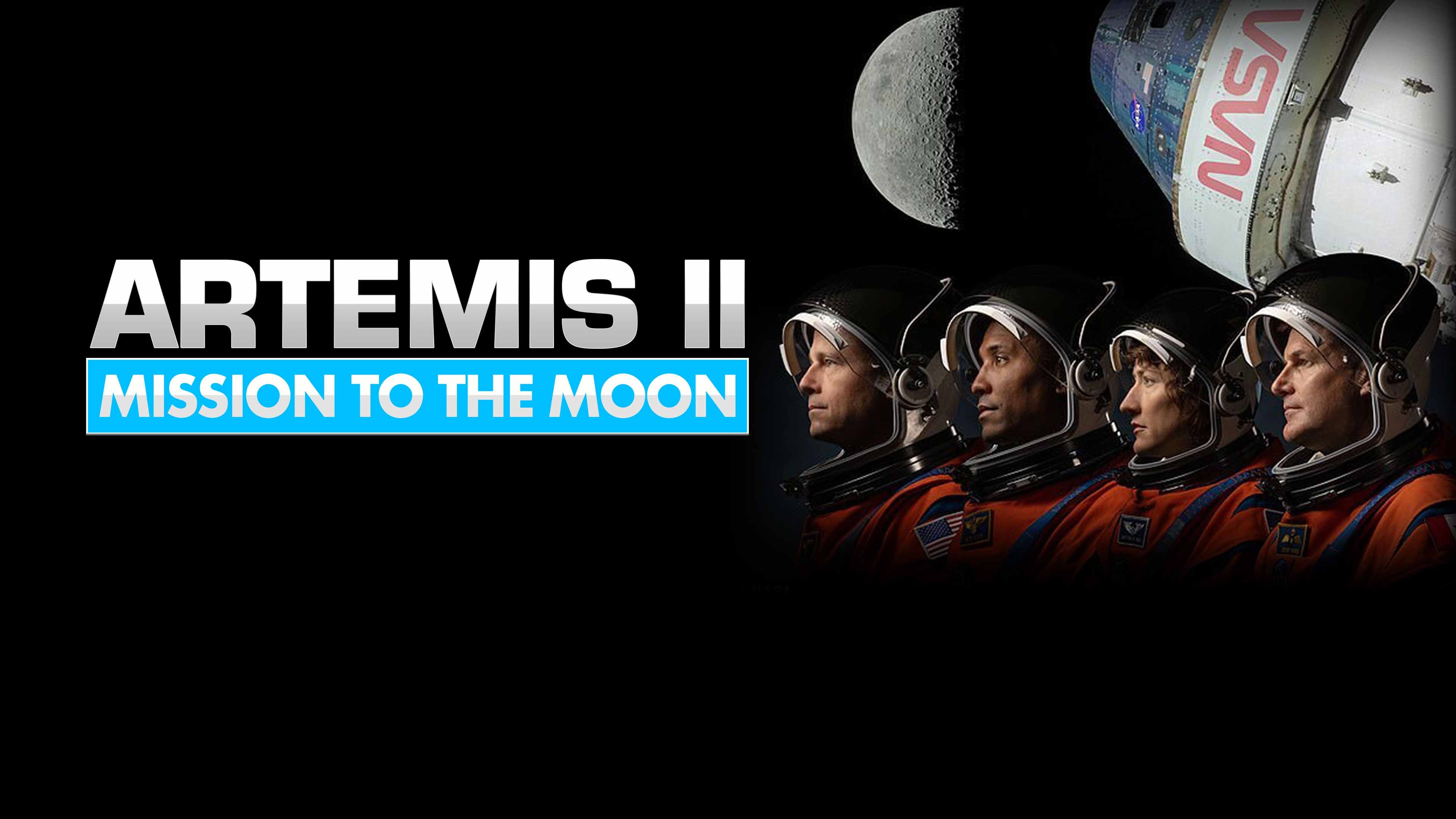 Artemis II Mission to the Moon