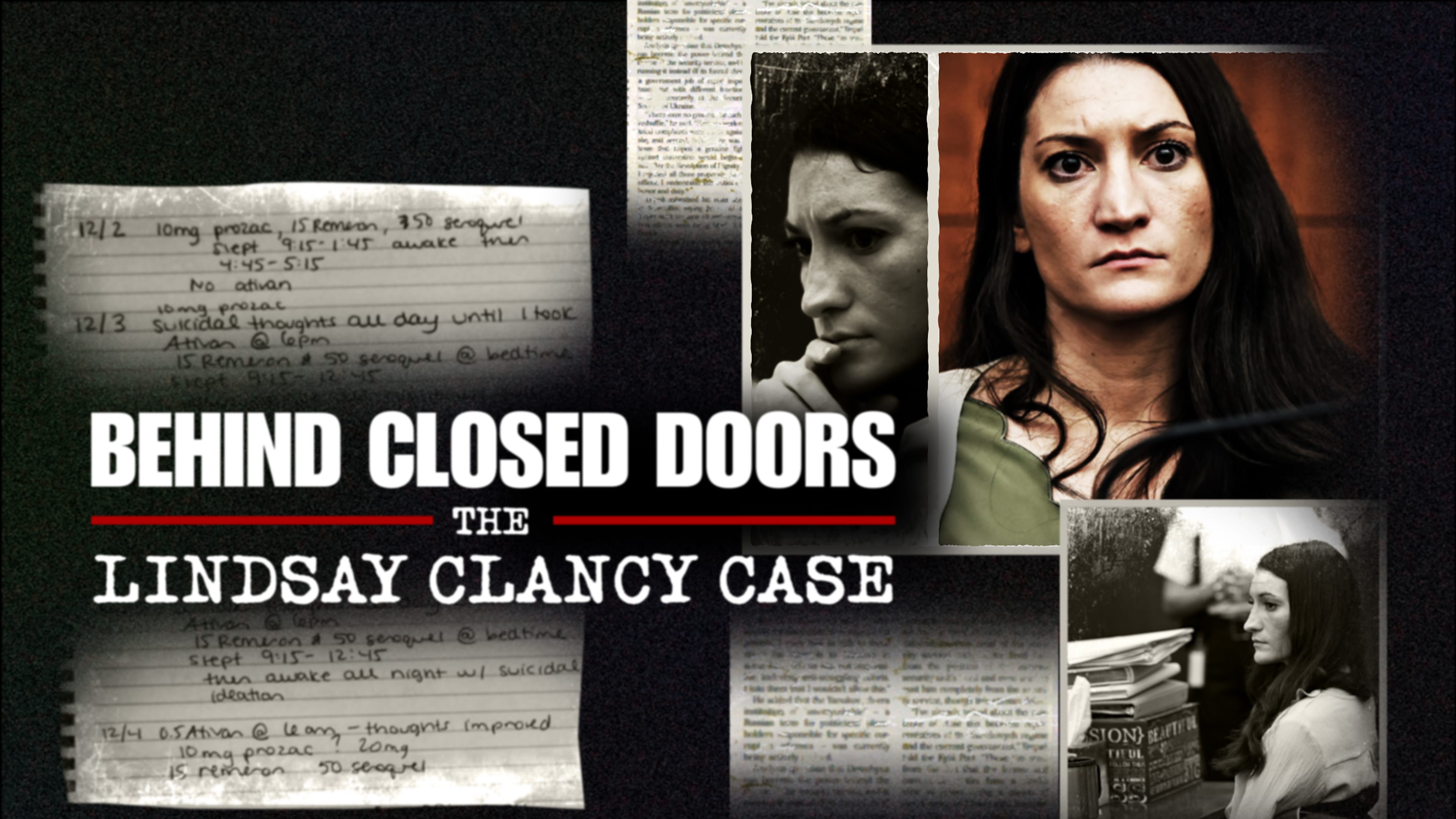 Behind Closed Doors: The Lindsay Clancy Case