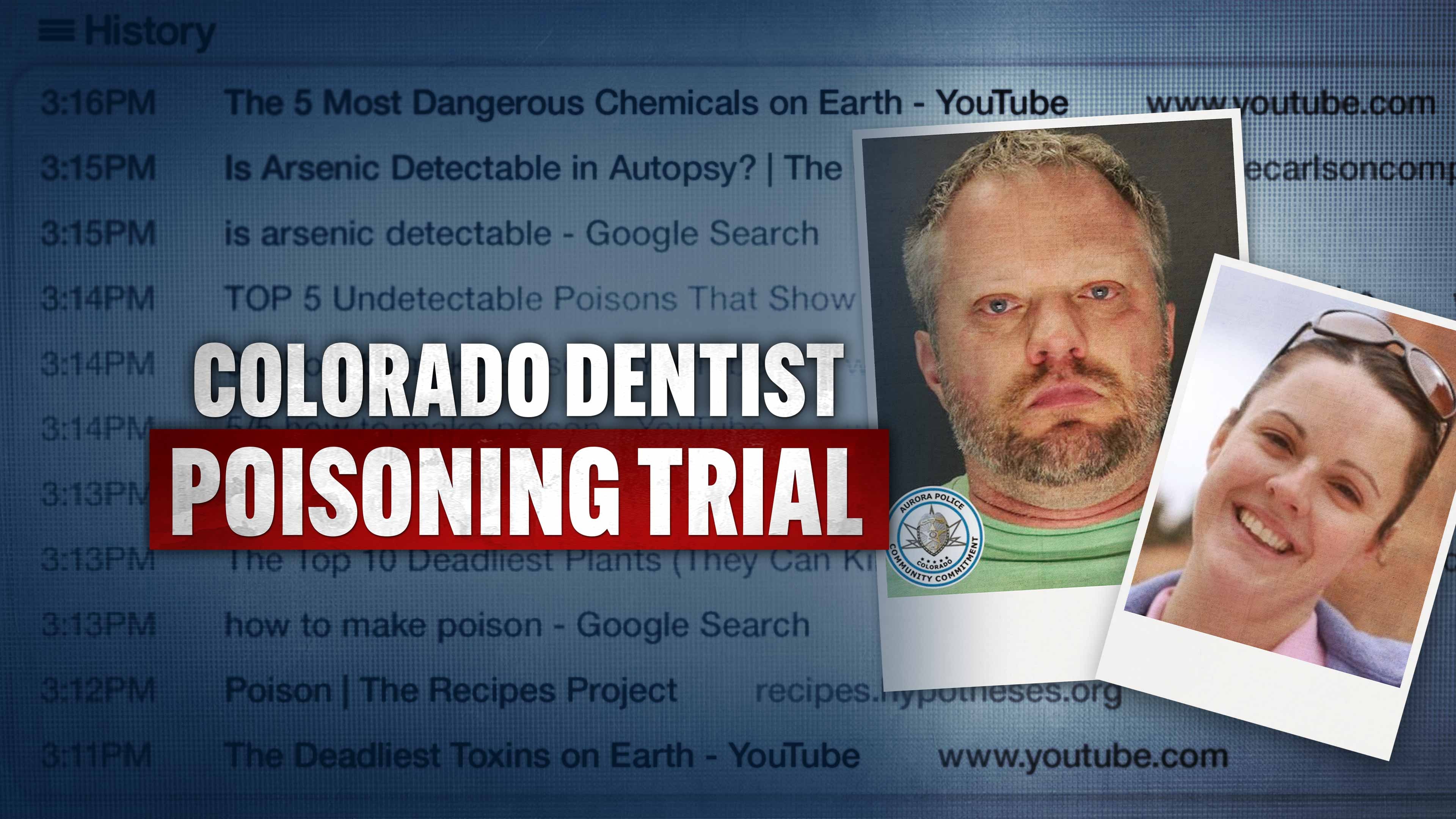 Colorado Dentist Poisoning Trial