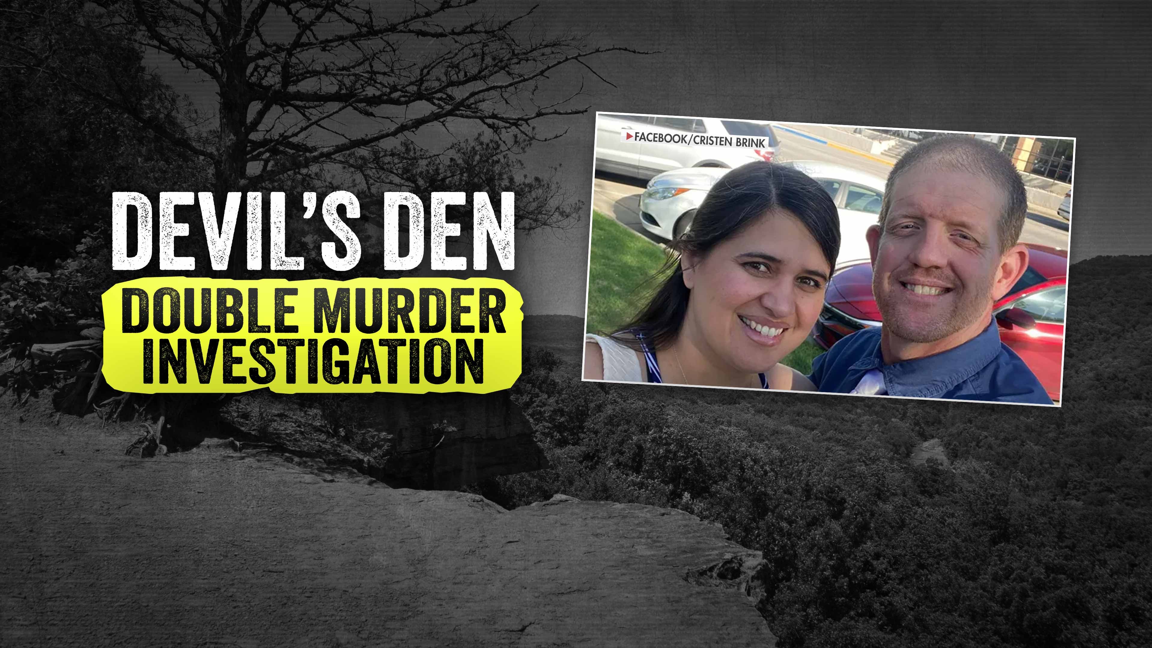 Devil's Den Double Murder Investigation