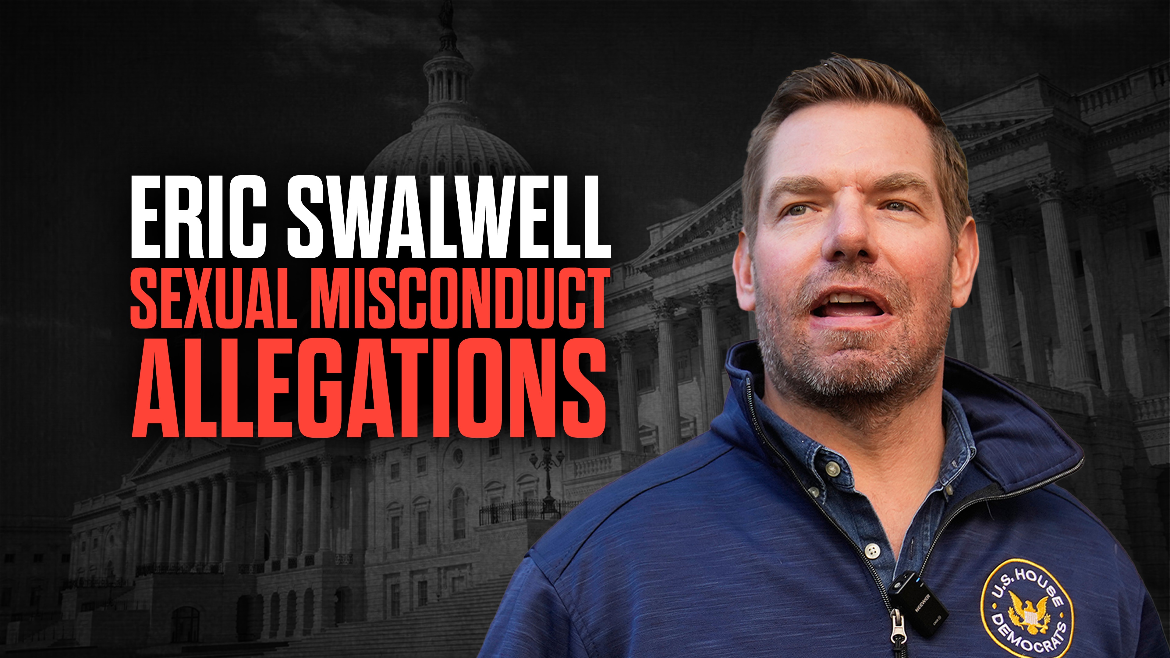 Eric Swalwell Sexual Misconduct Allegations