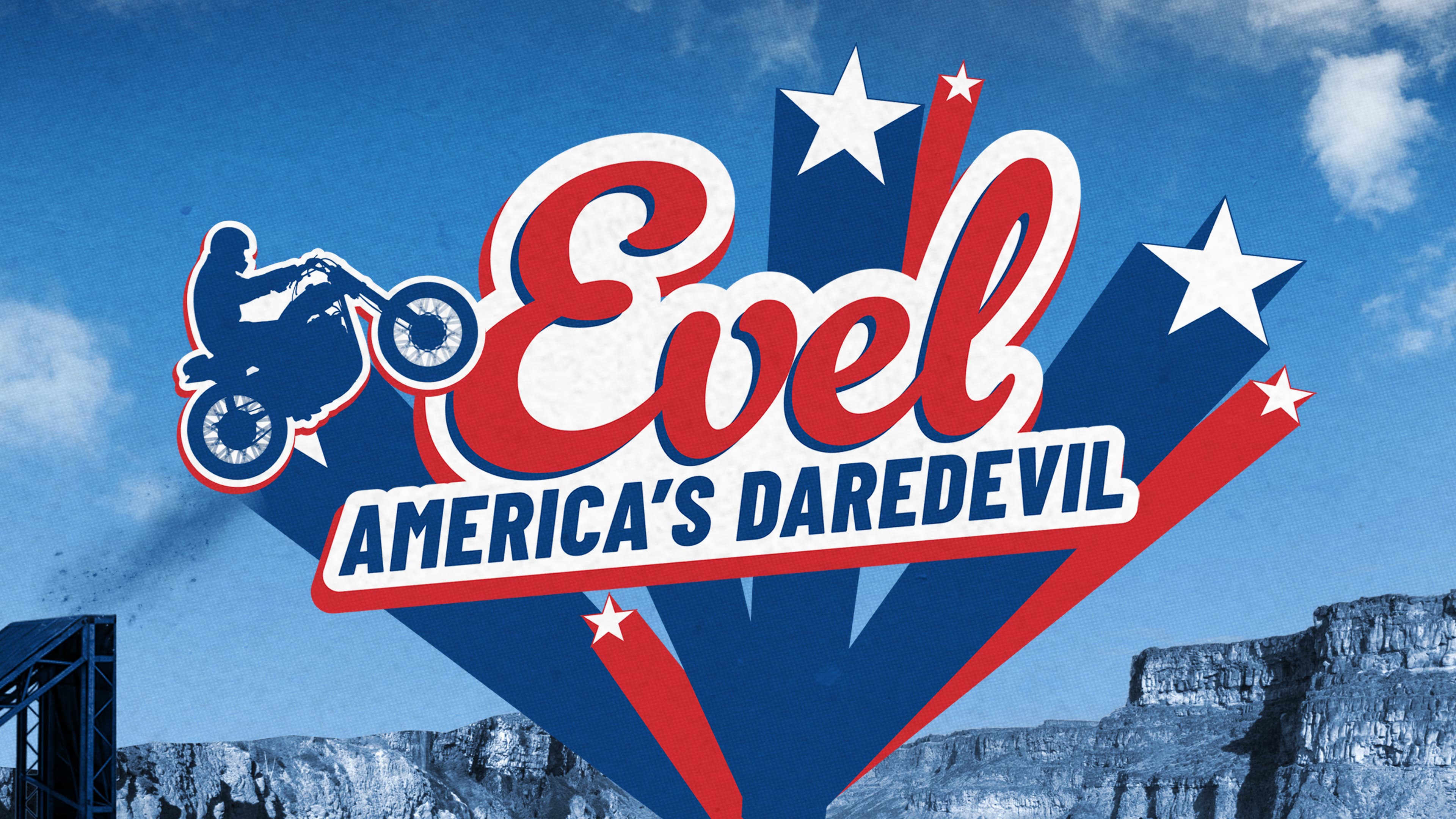 Evel: America's Daredevil