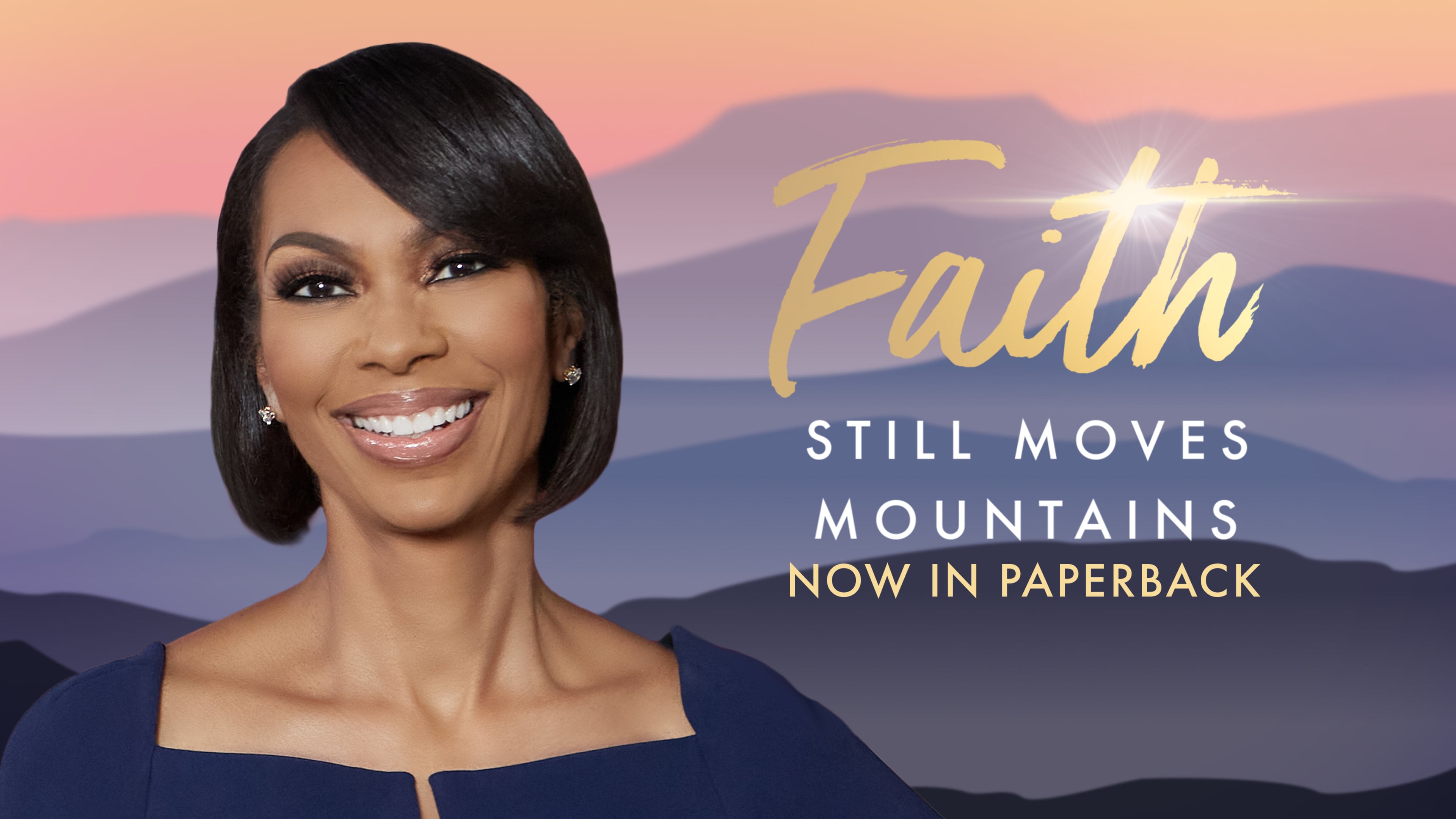 Faith Still Moves Mountains with Harris Faulkner