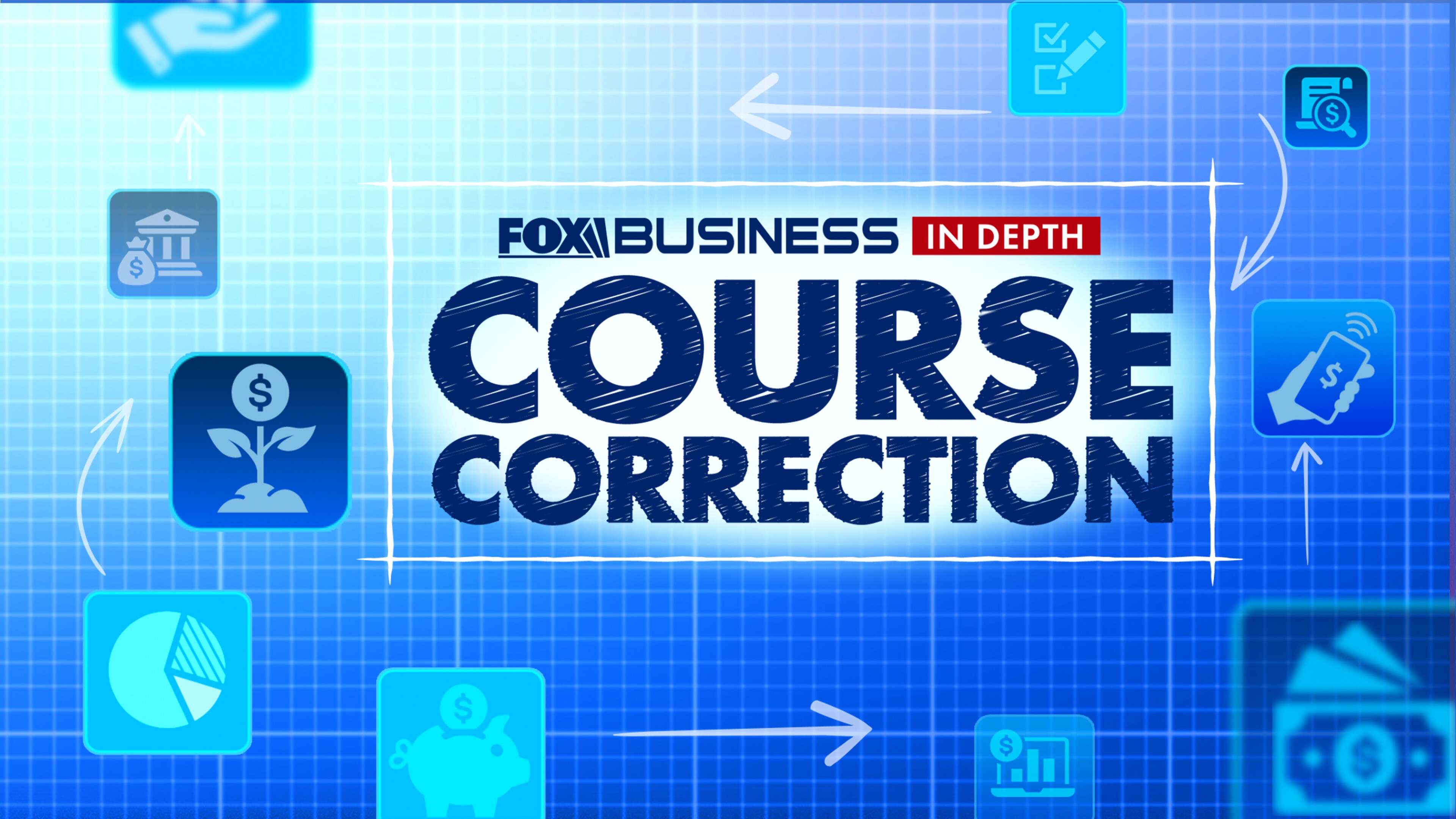 Fox Business in Depth: Course Correction