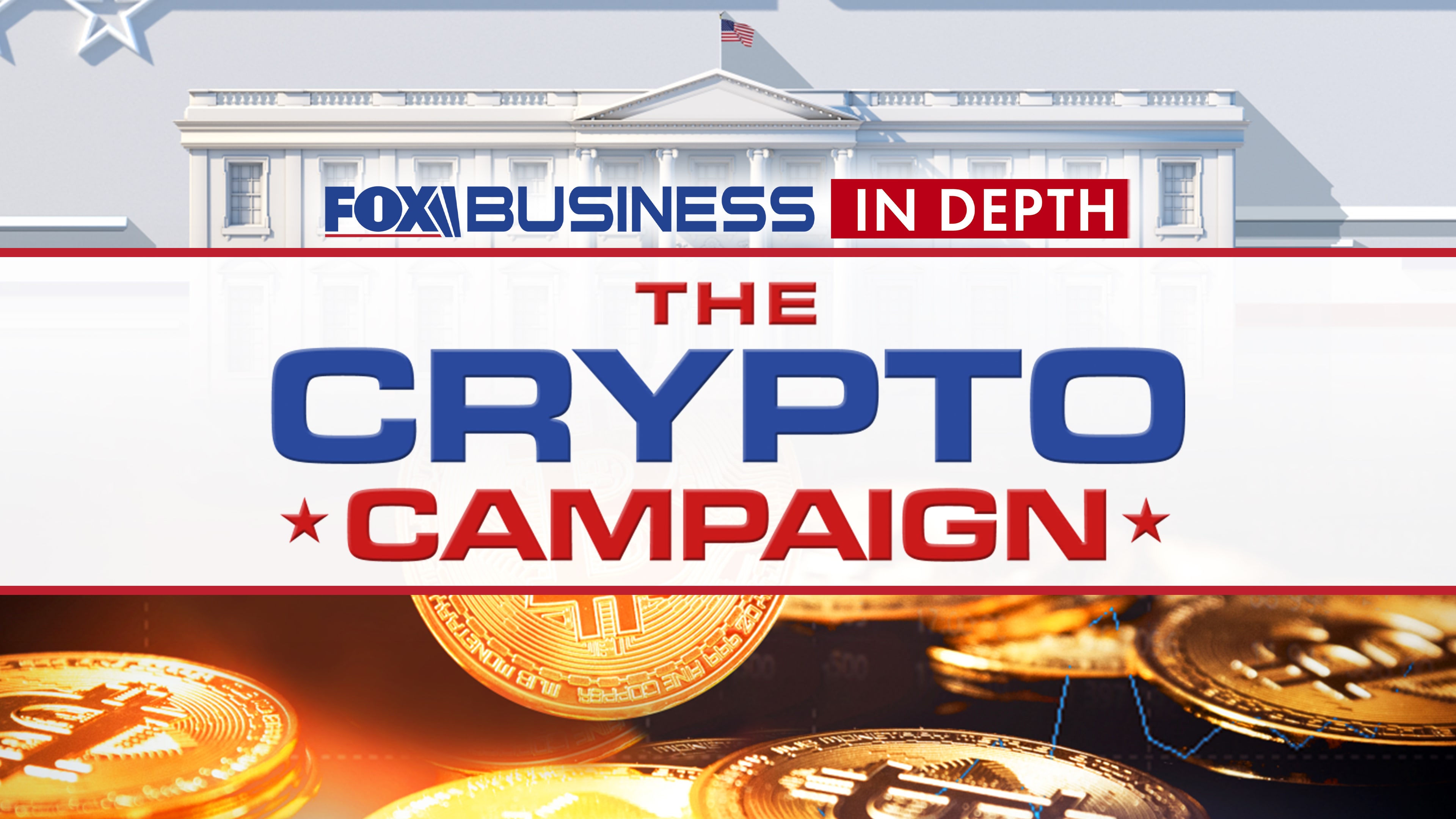 Fox Business in Depth: The Crypto Campaign