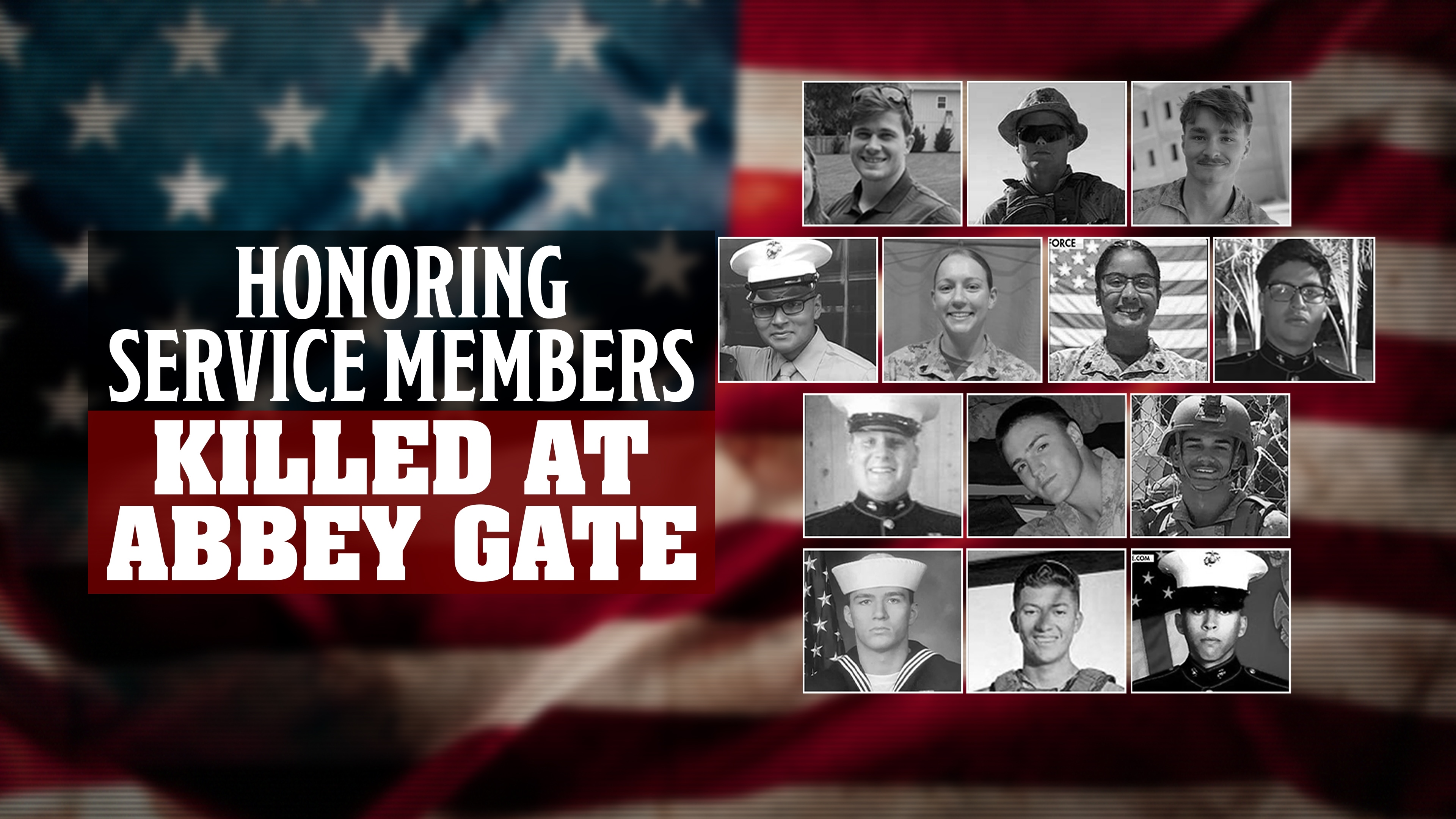Honoring Service Members Killed at Abbey Gate