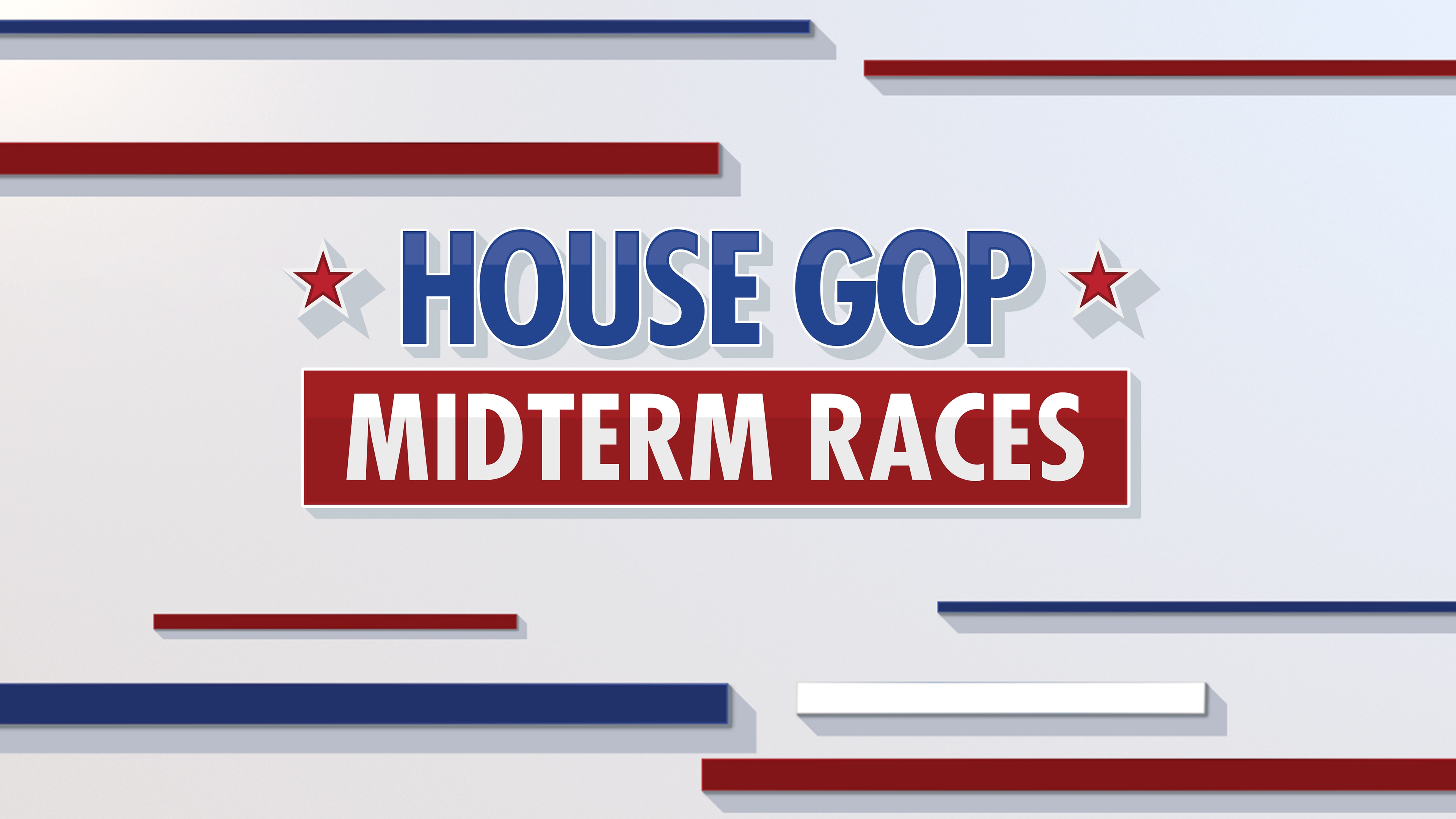 House GOP Midterm Races