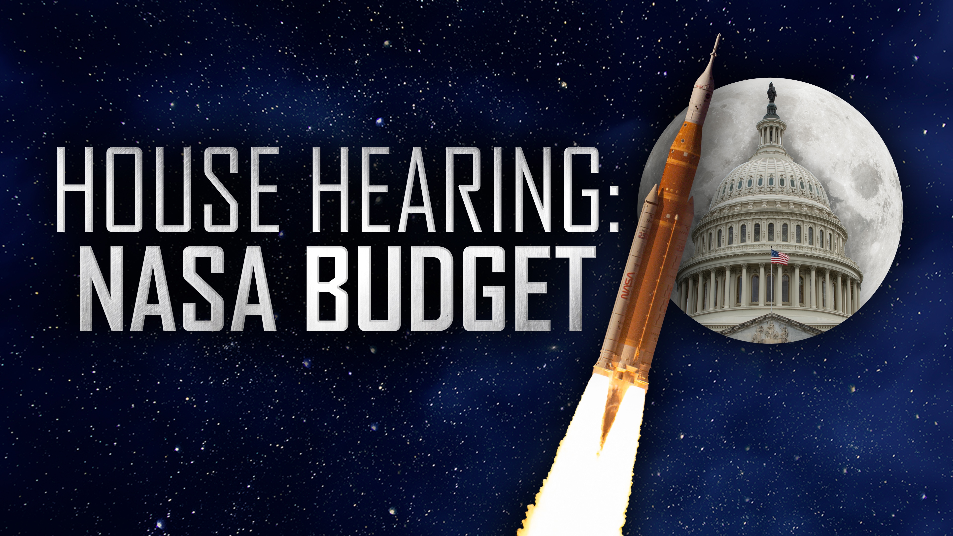 House Hearing: NASA Budget