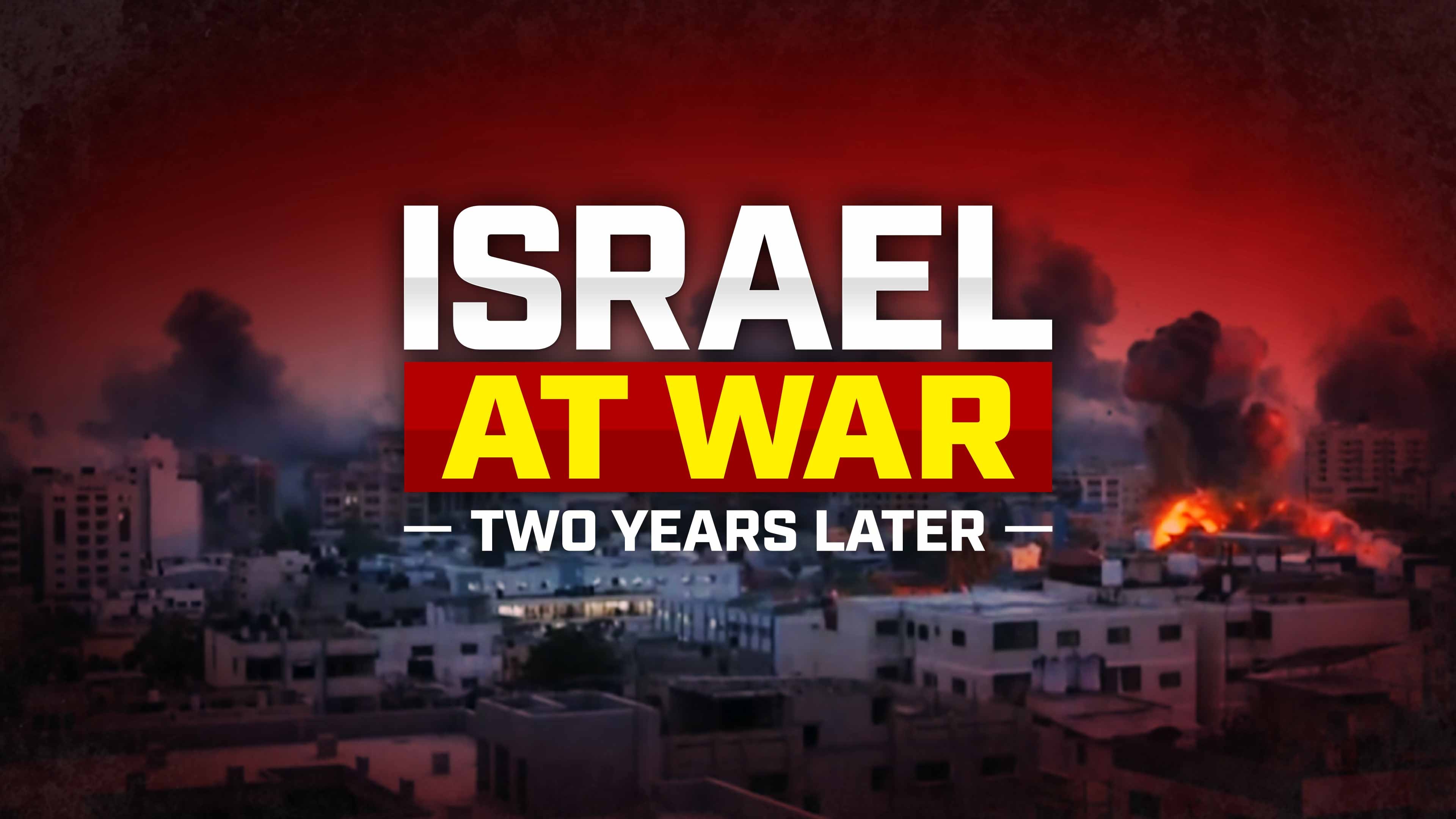 Israel at War: Two Years Later