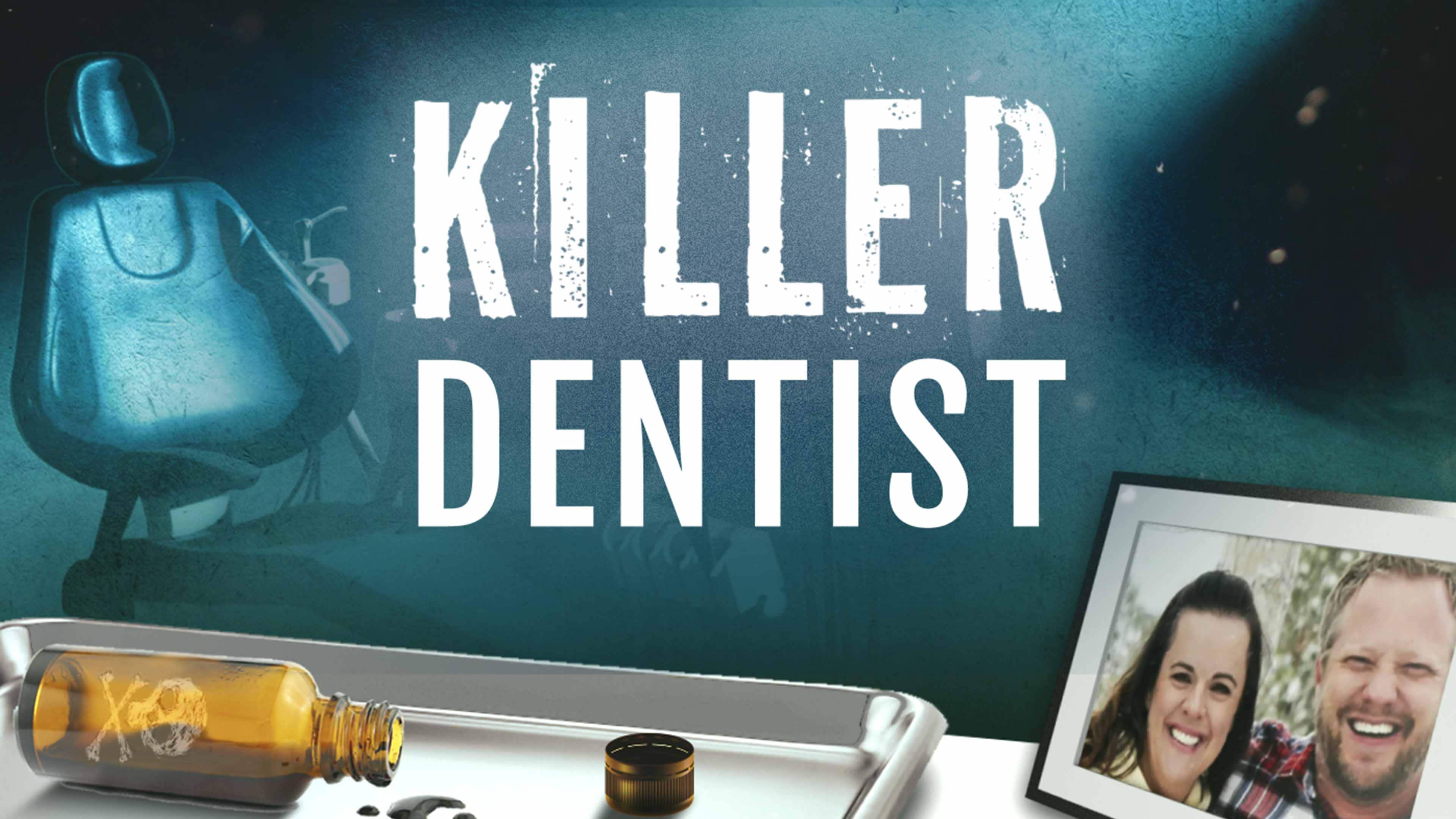 Killer Dentist
