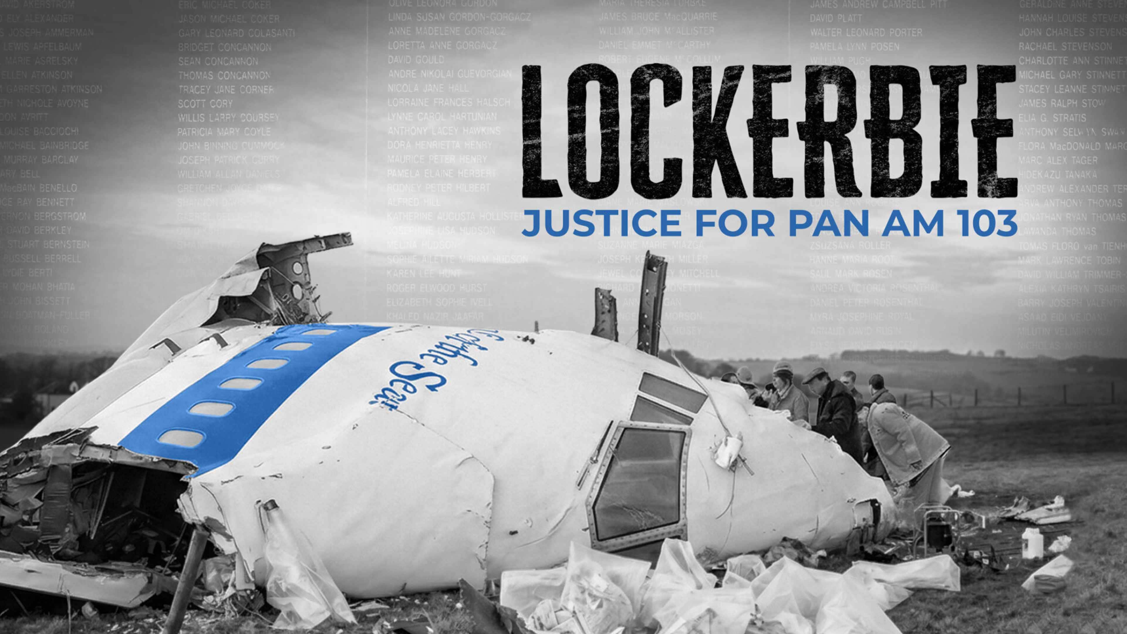 Lockerbie: Justice for Pan Am 103