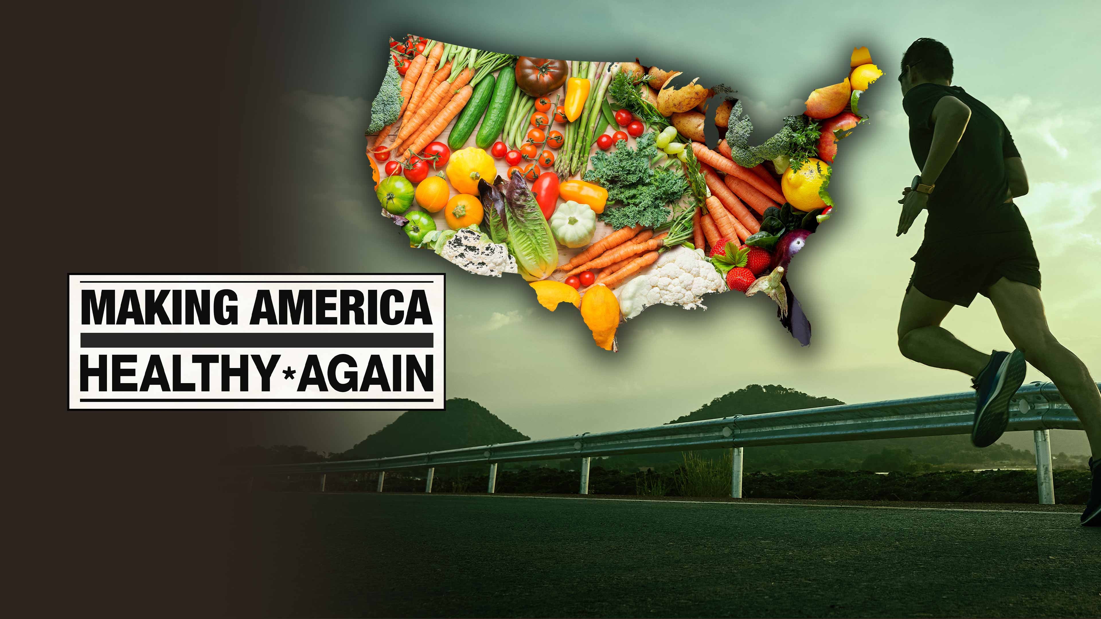 Make America Healthy Again