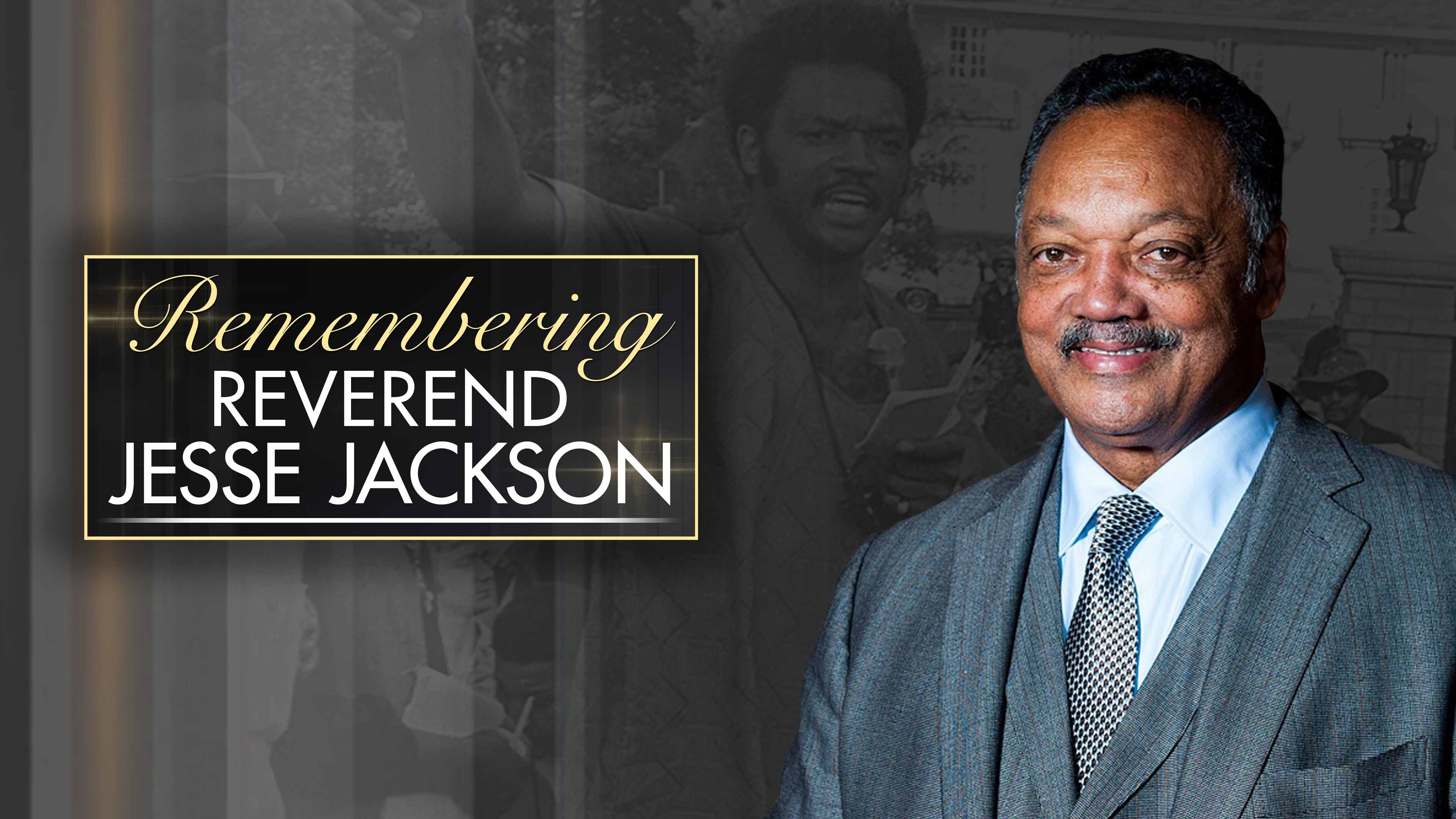 Remembering Jesse Jackson