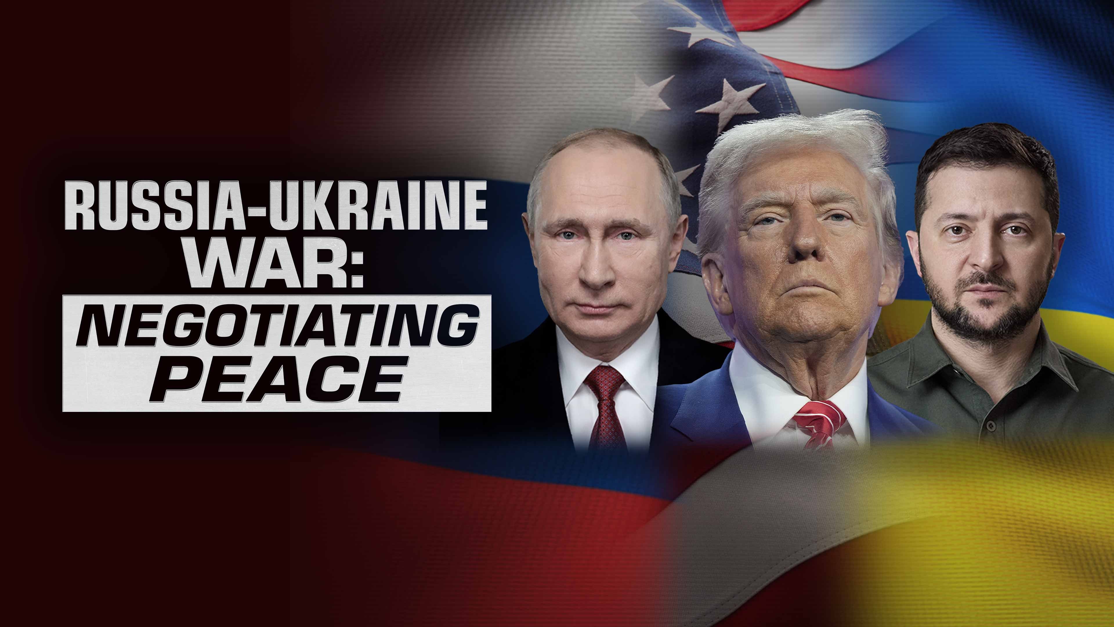 Russia-Ukraine War: Negotiating Peace
