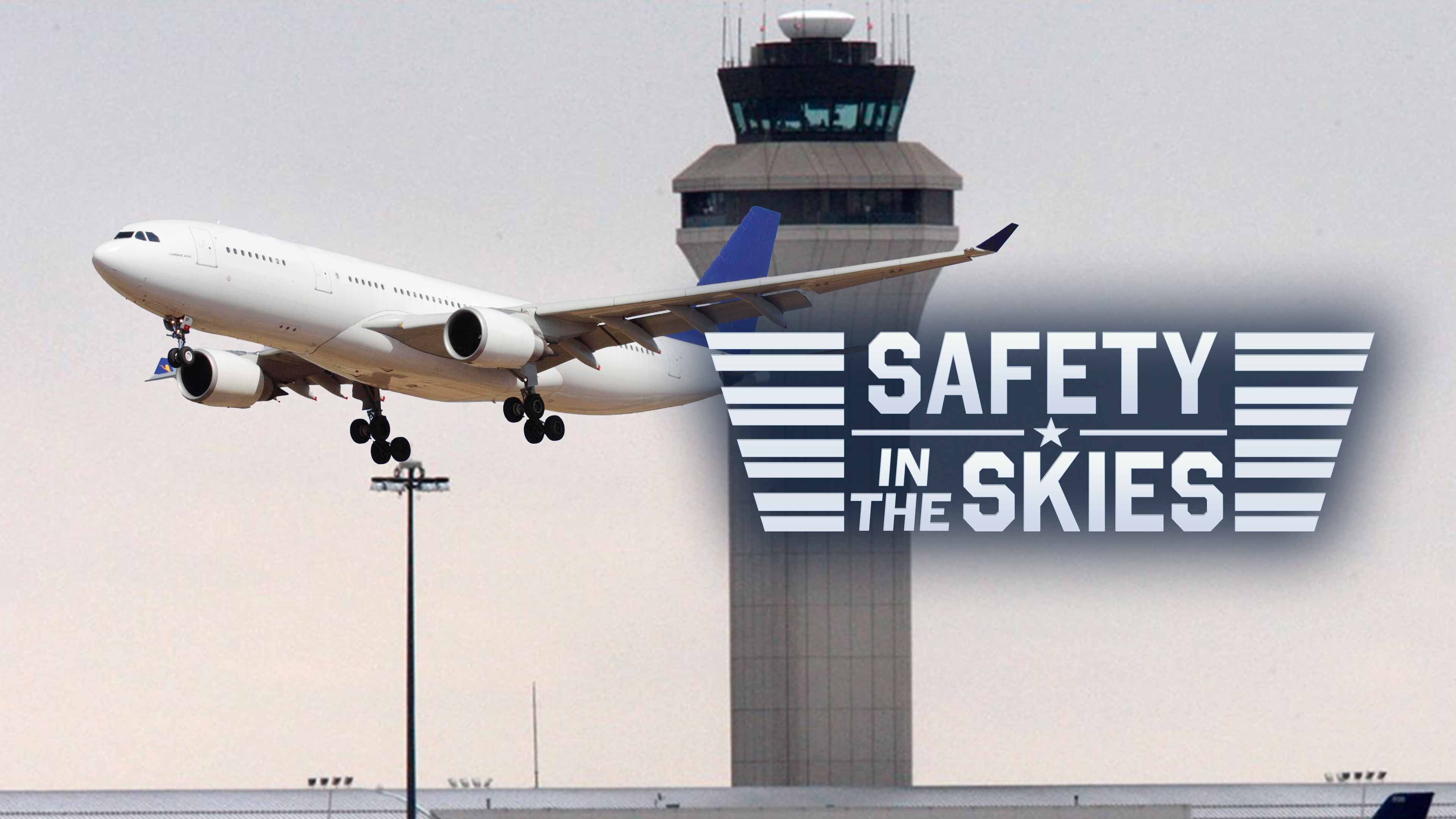 Safety in the Skies