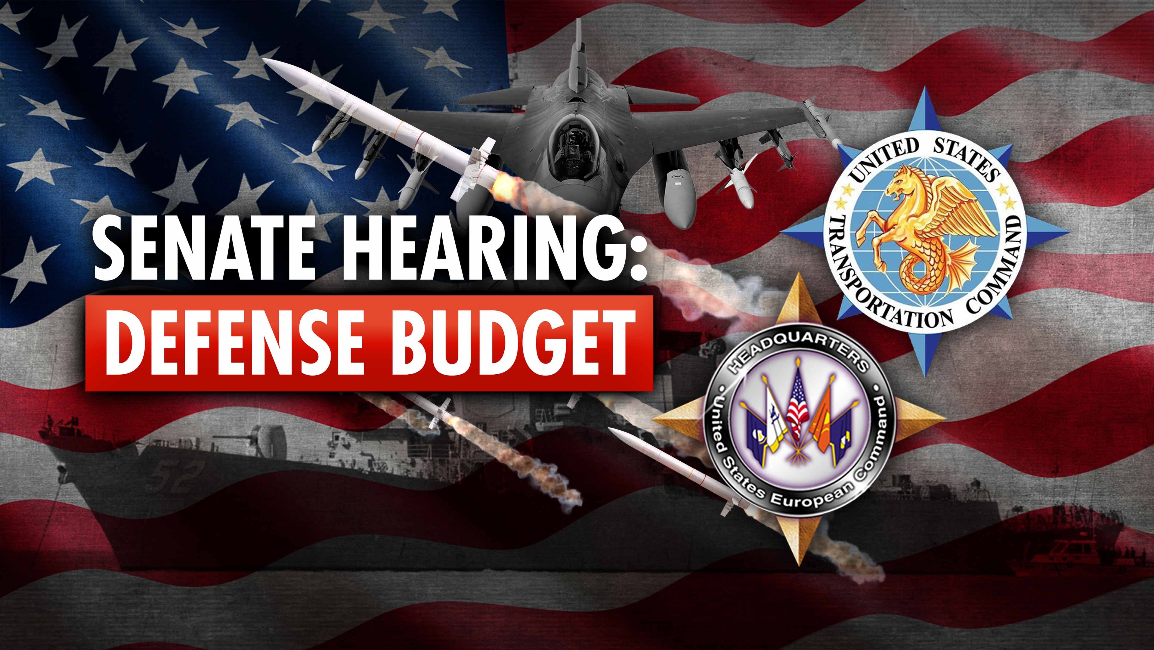 Senate Hearing: Defense Budget
