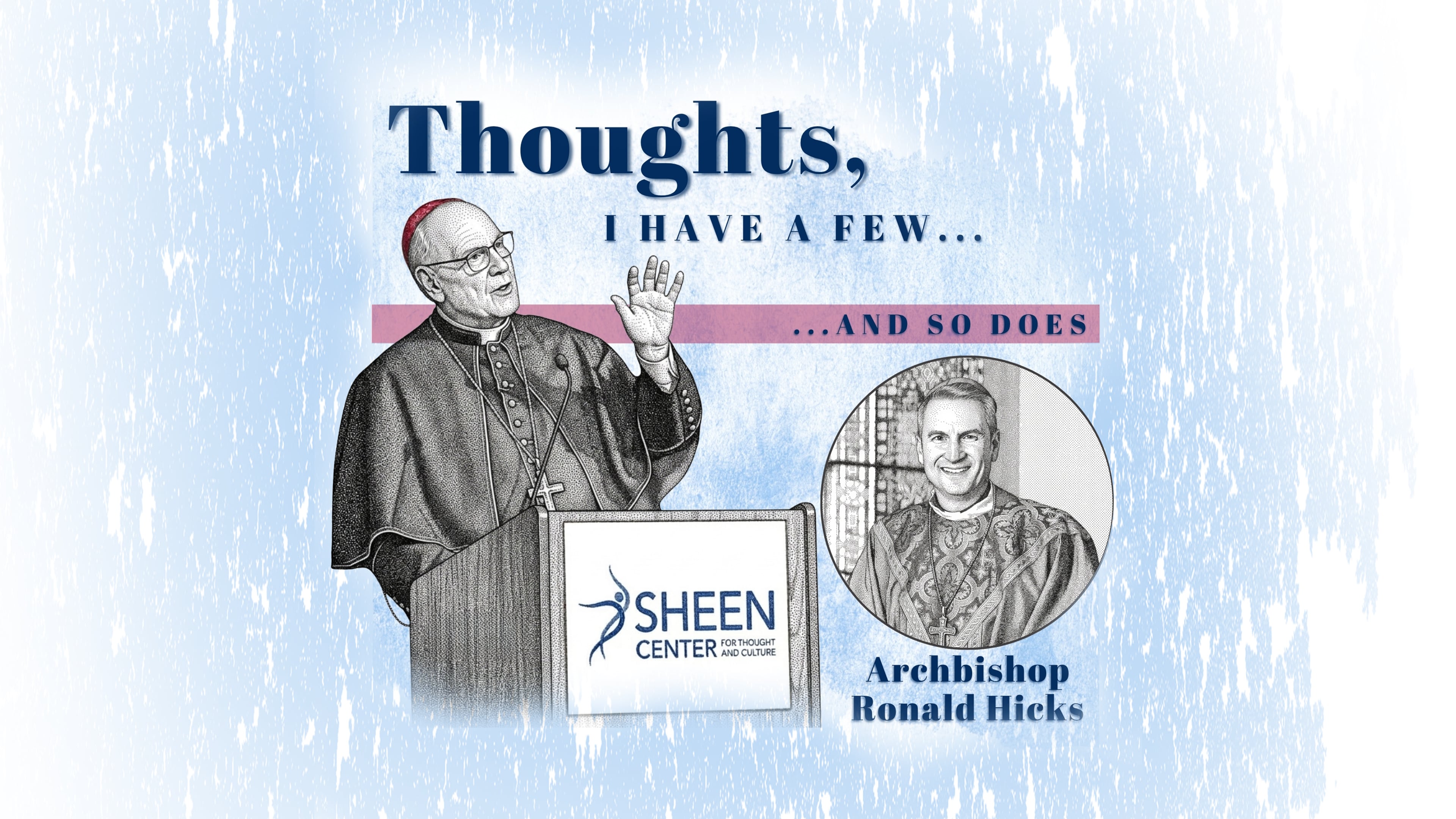 Sheen Center 'Thoughts, I have a Few...'