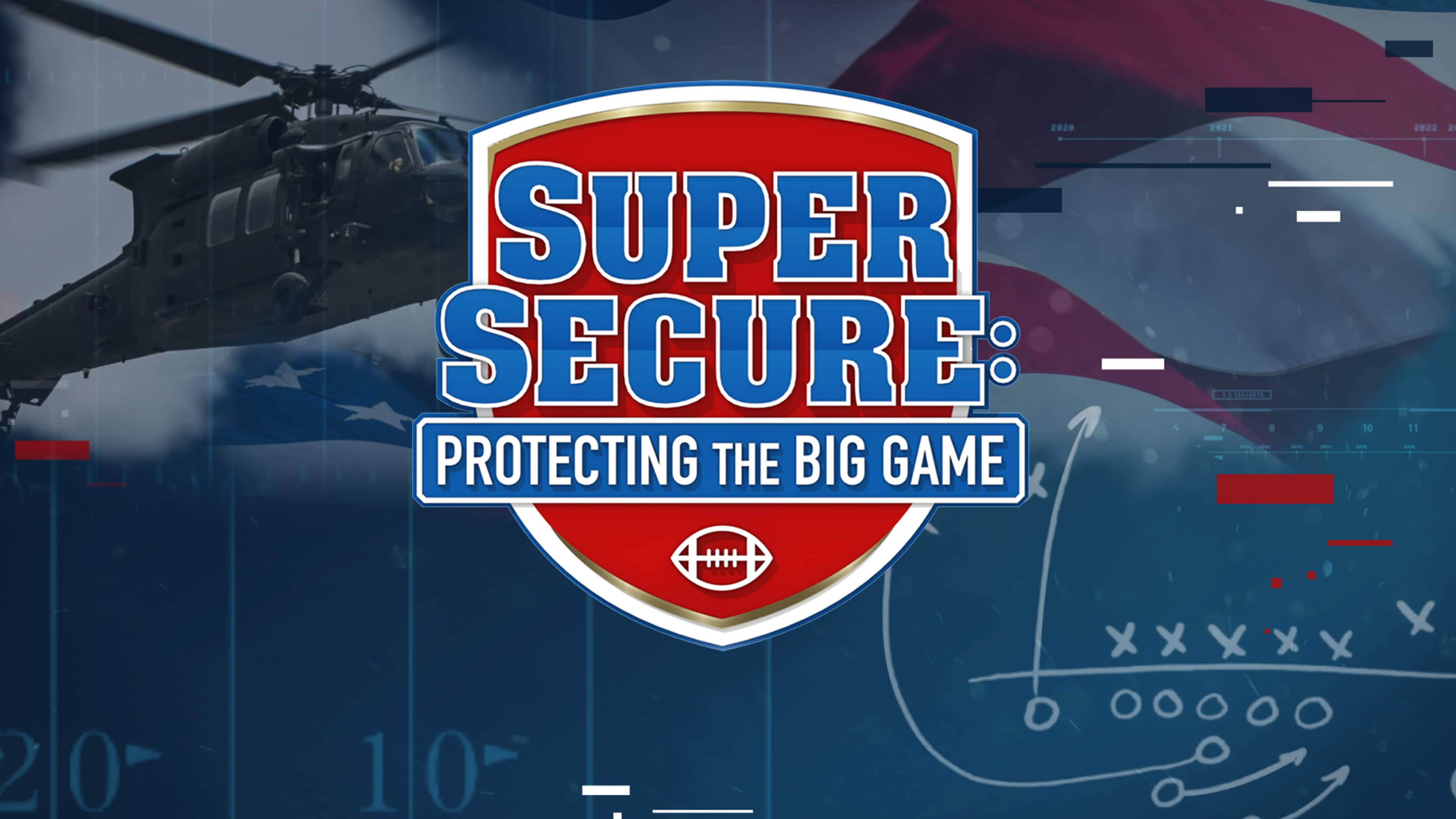 Super Secure: Protecting The Big Game