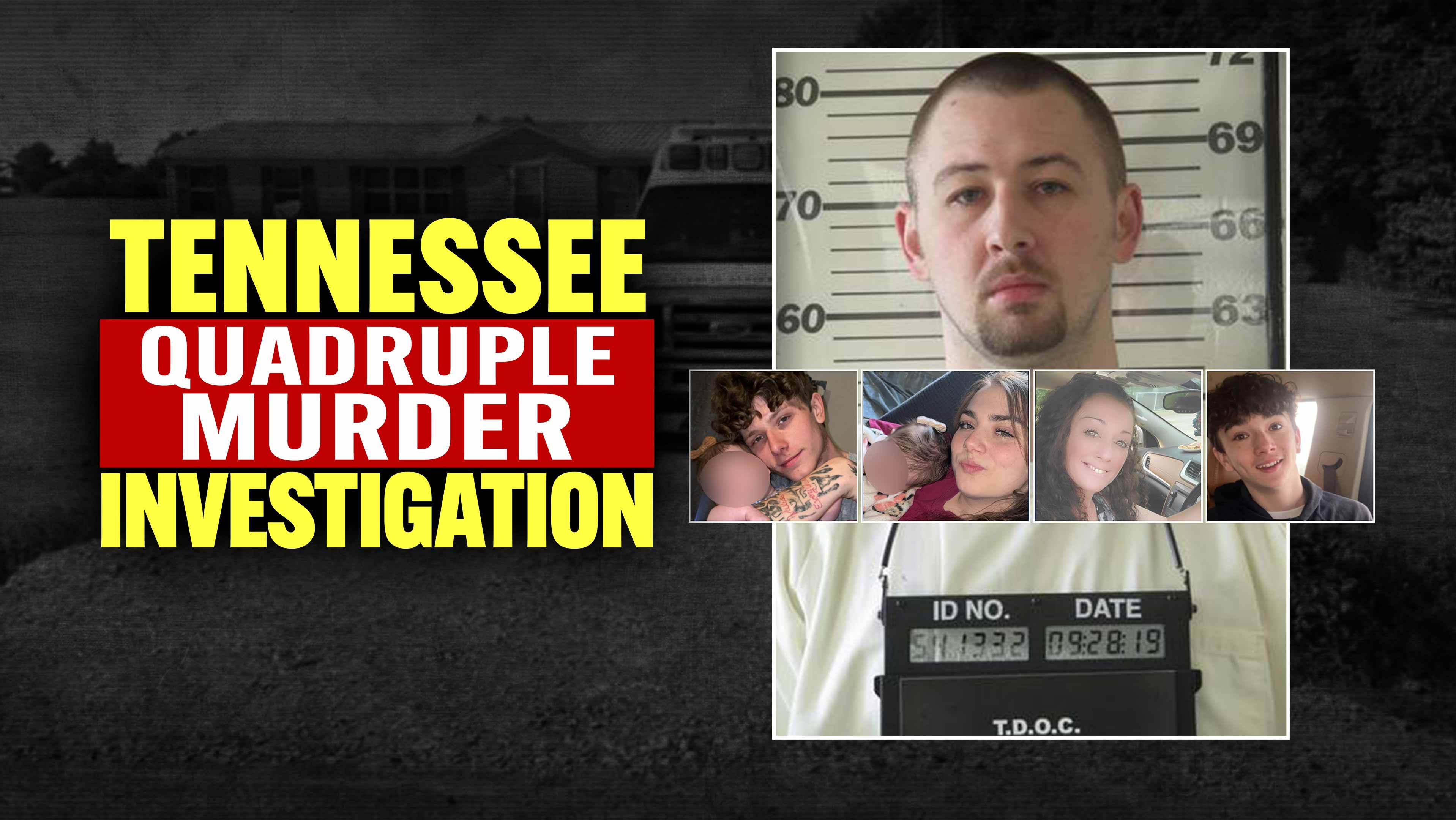Tennessee Quadruple Murder Investigation