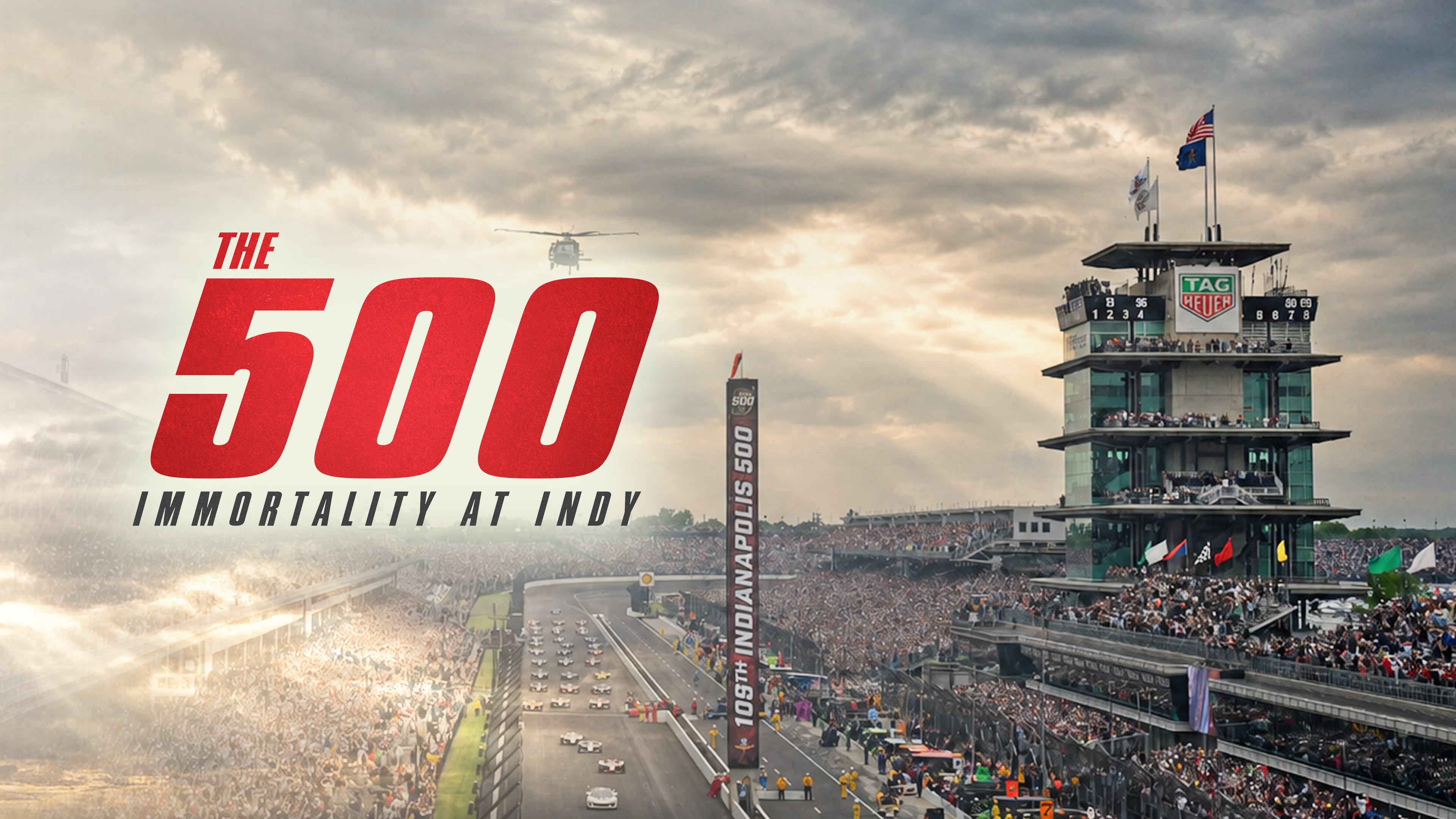 The 500: Immortality at Indy
