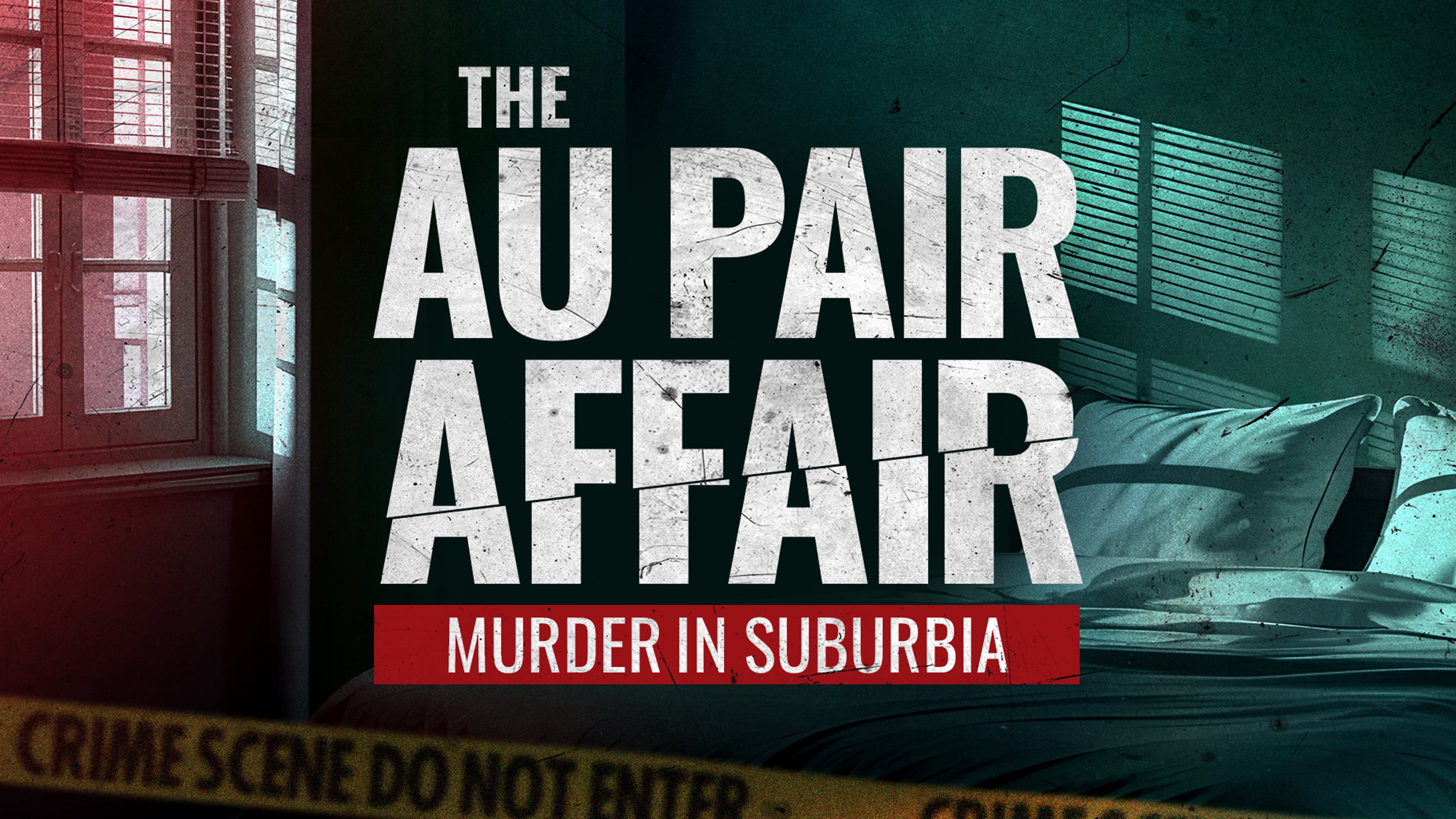 The Au Pair Affair: Murder in Suburbia