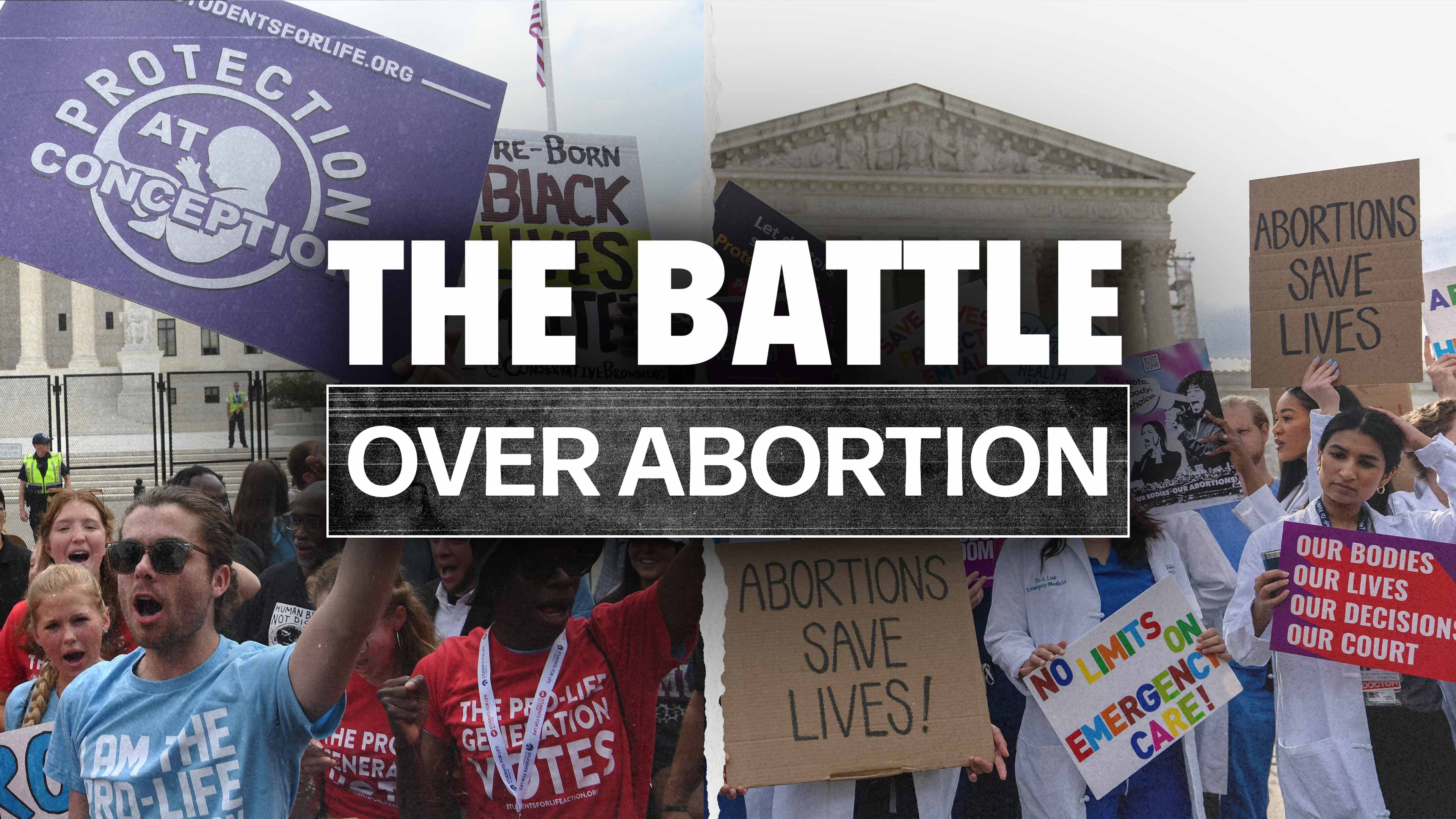 The Battle Over Abortion