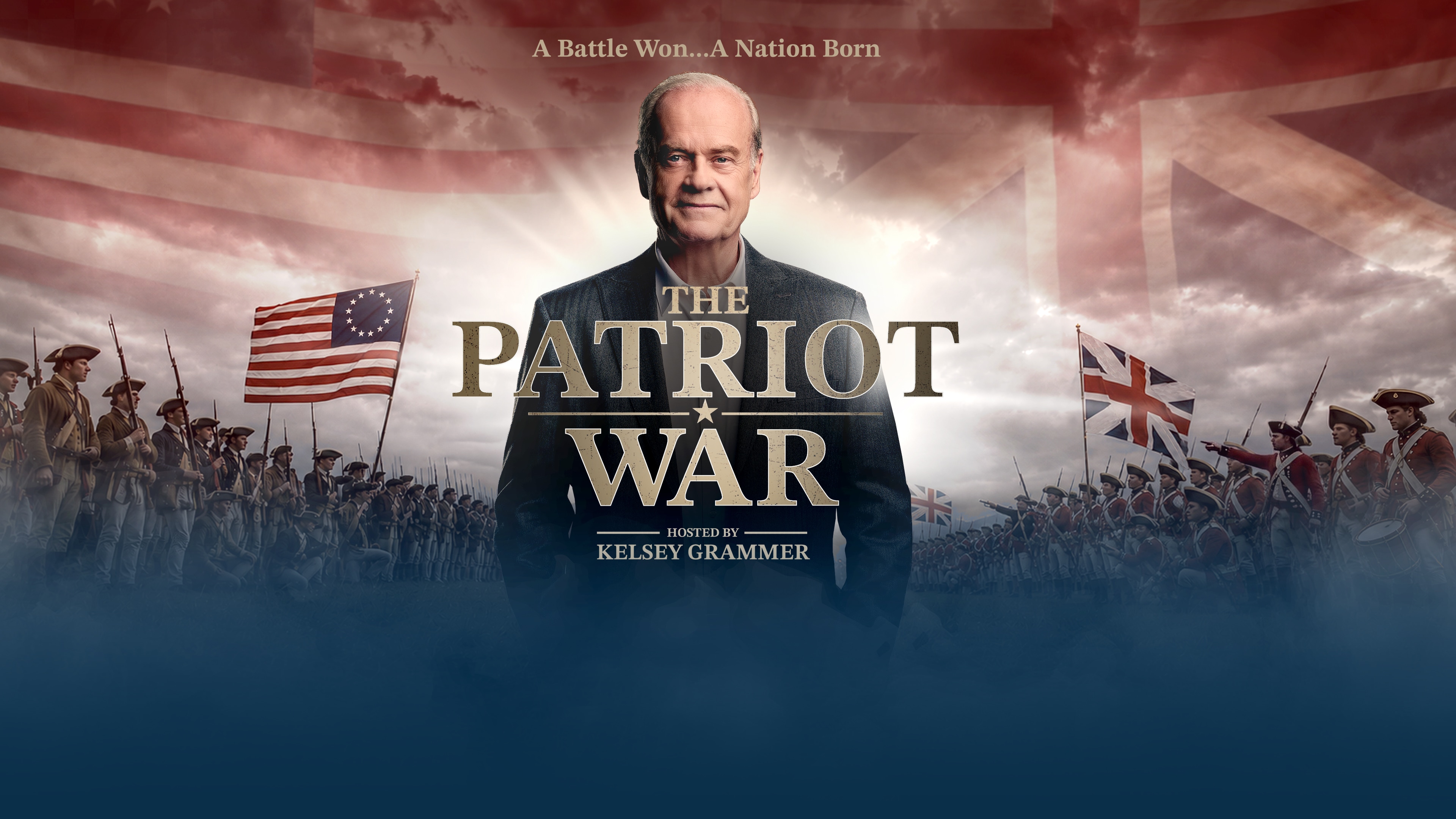 The Patriot War Hosted By Kelsey Grammer