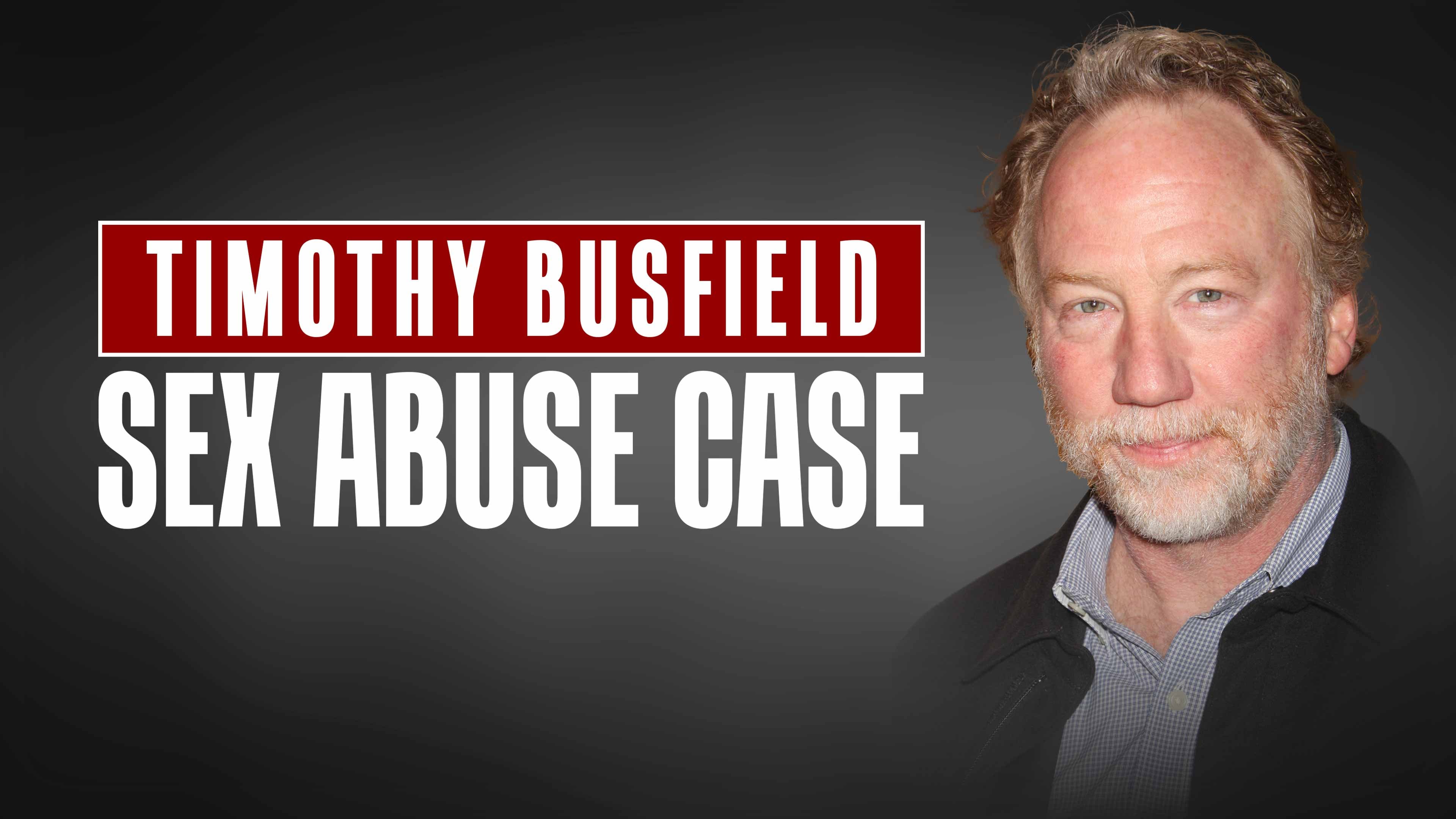 Timothy Busfield Sex Abuse Case Nation