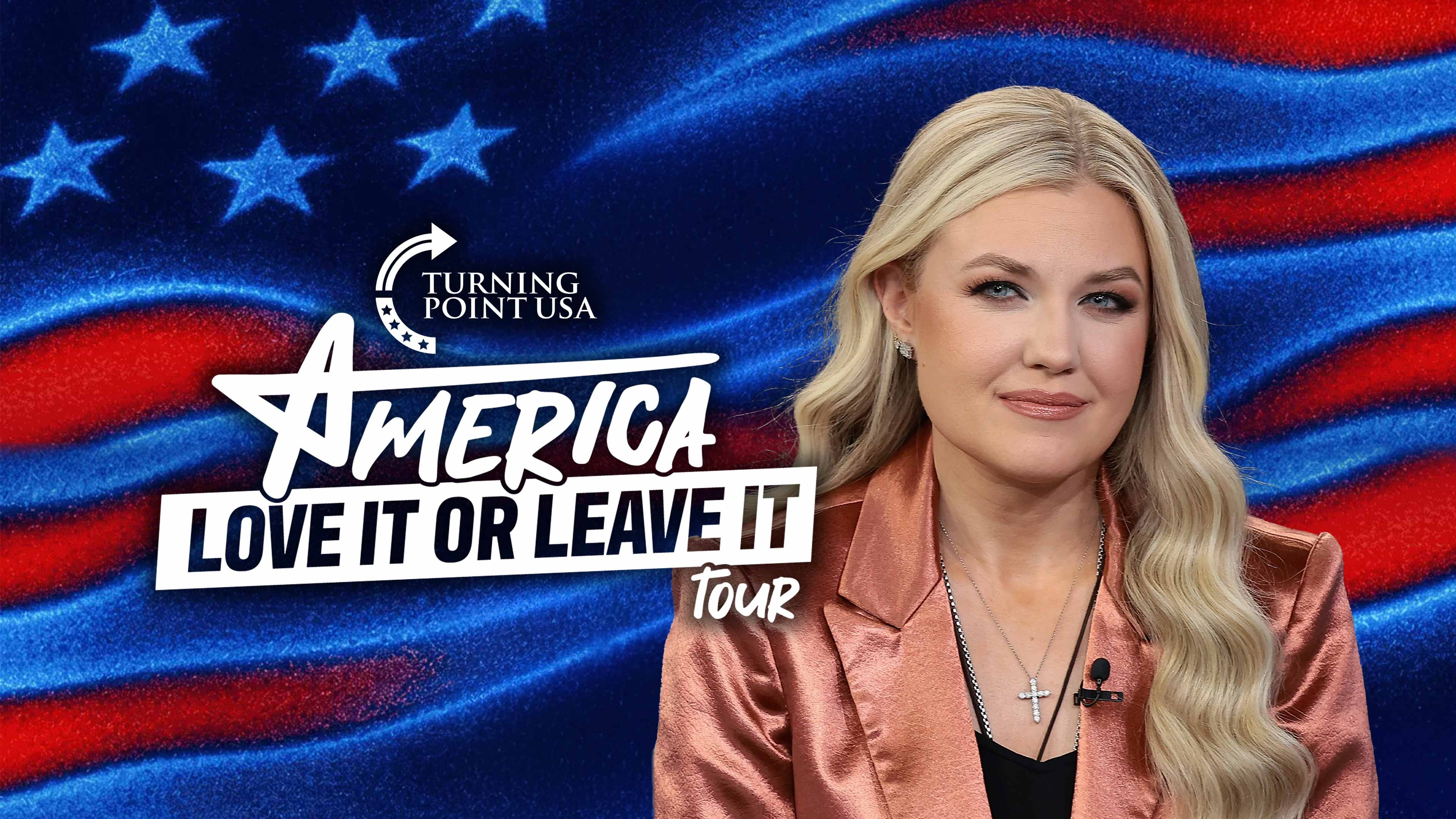 TPUSA Love it or Leave it Tour