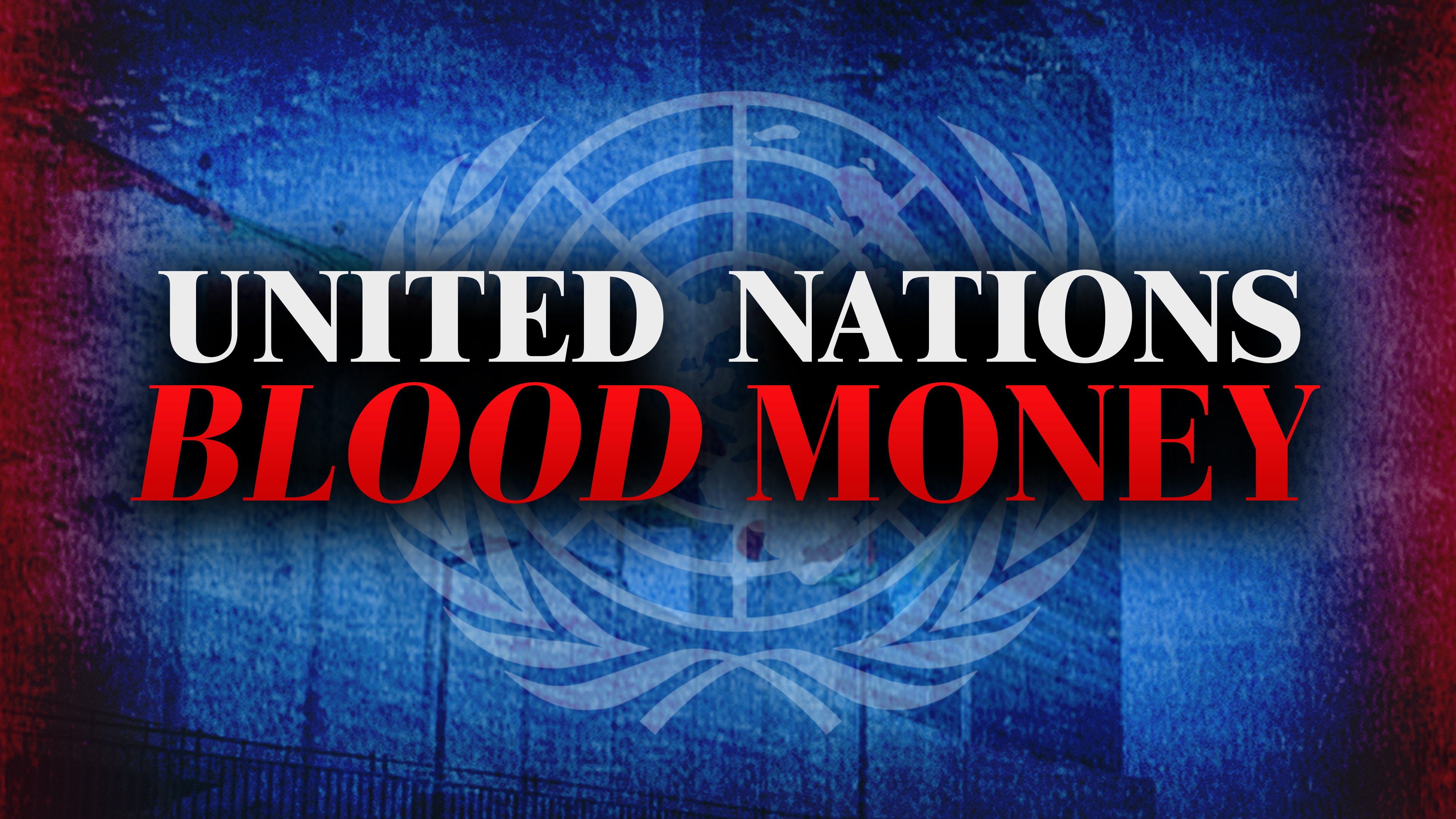 U.N. Blood Money: Kofi Under Fire