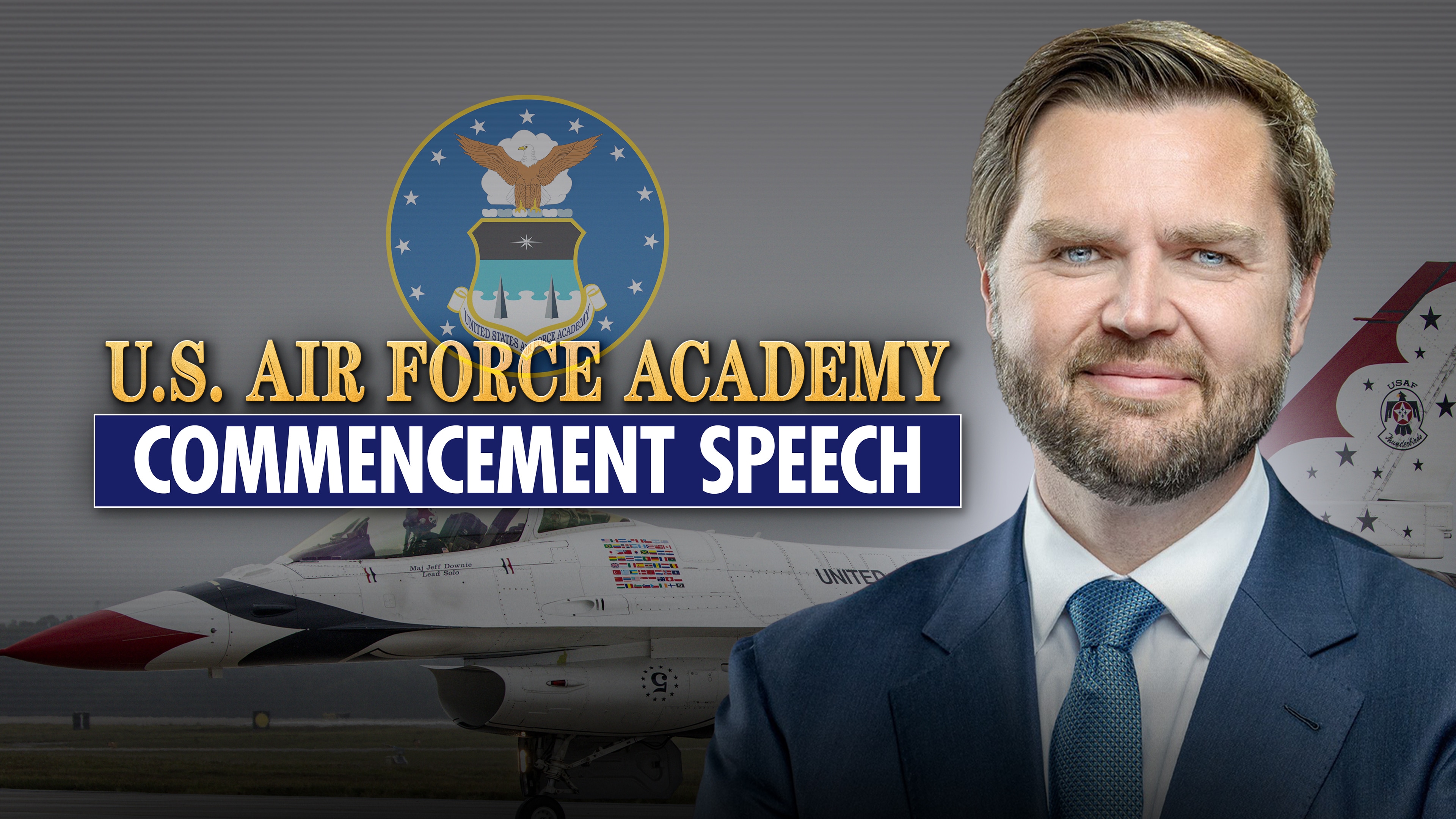 U.S. Air Force Academy Commencement Speech