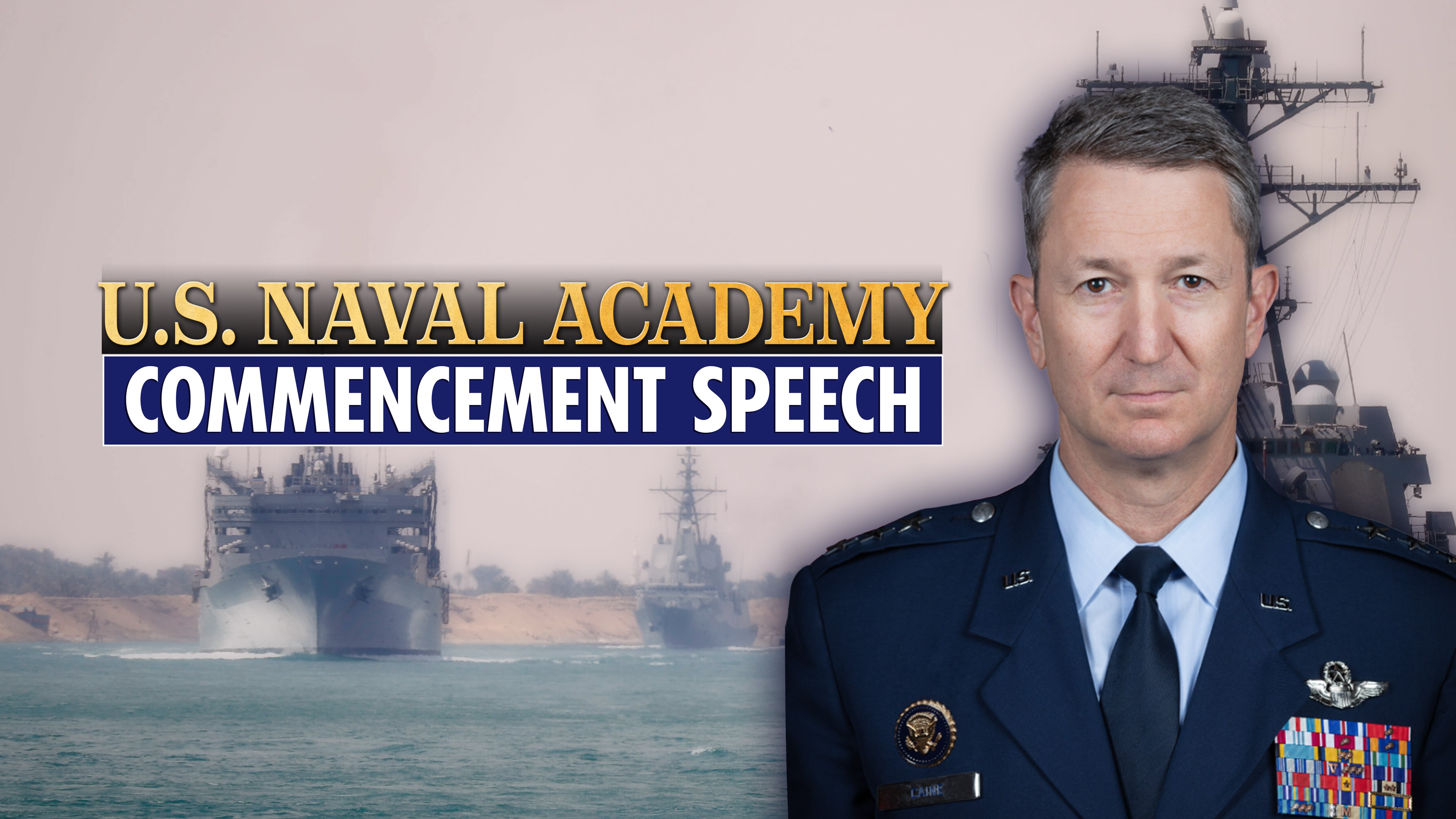 U.S. Naval Academy Commencement Speech