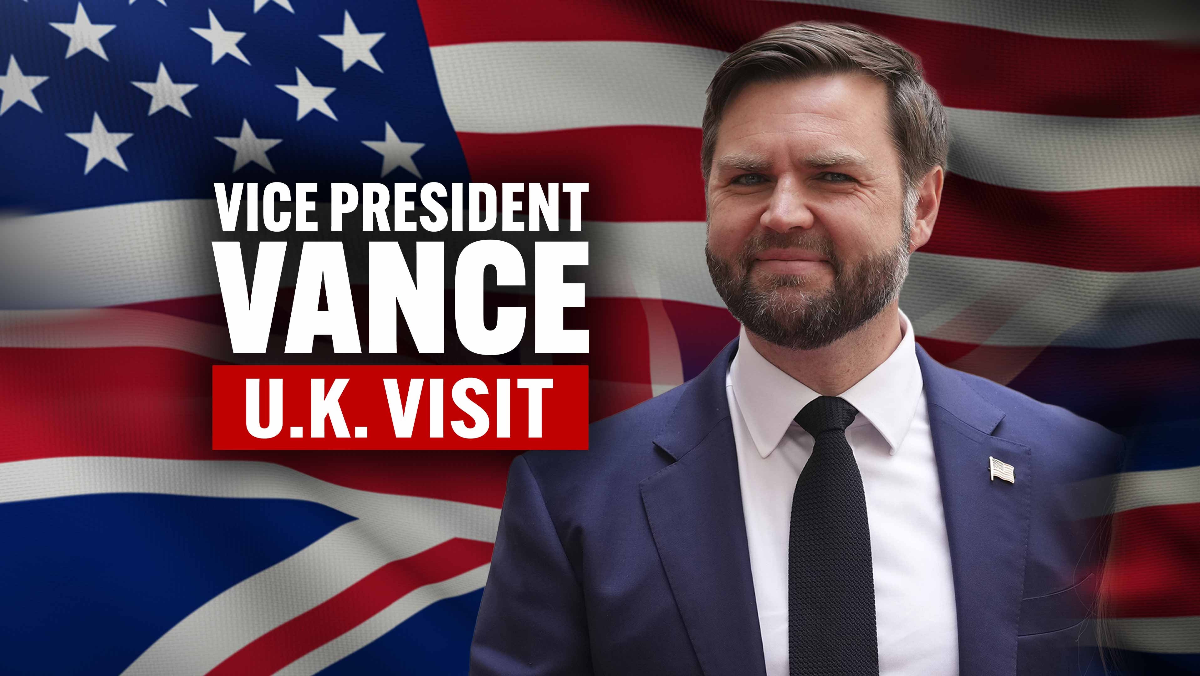 Vice President Vance U.K. Visit