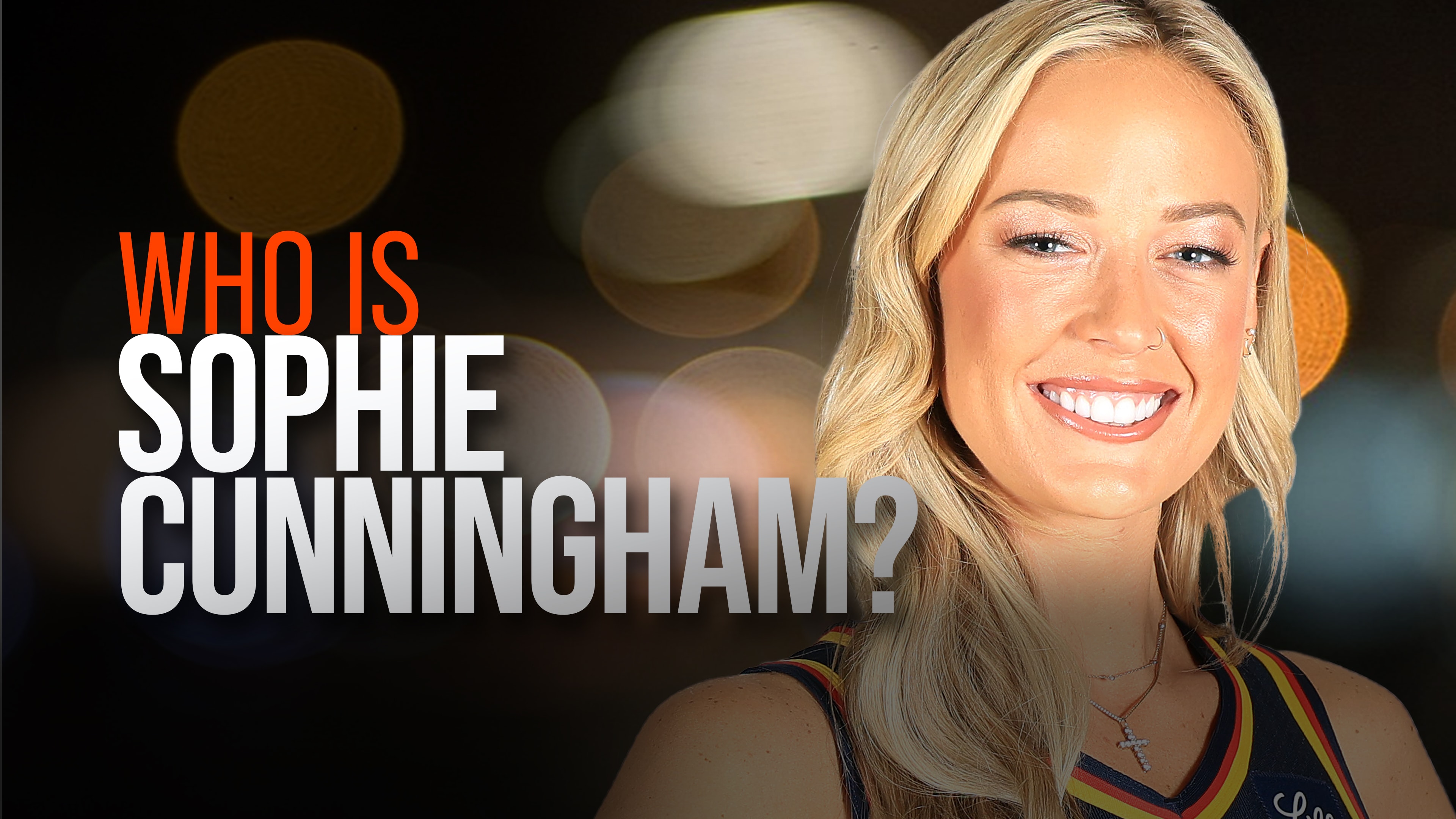 Who is Sophie Cunningham?