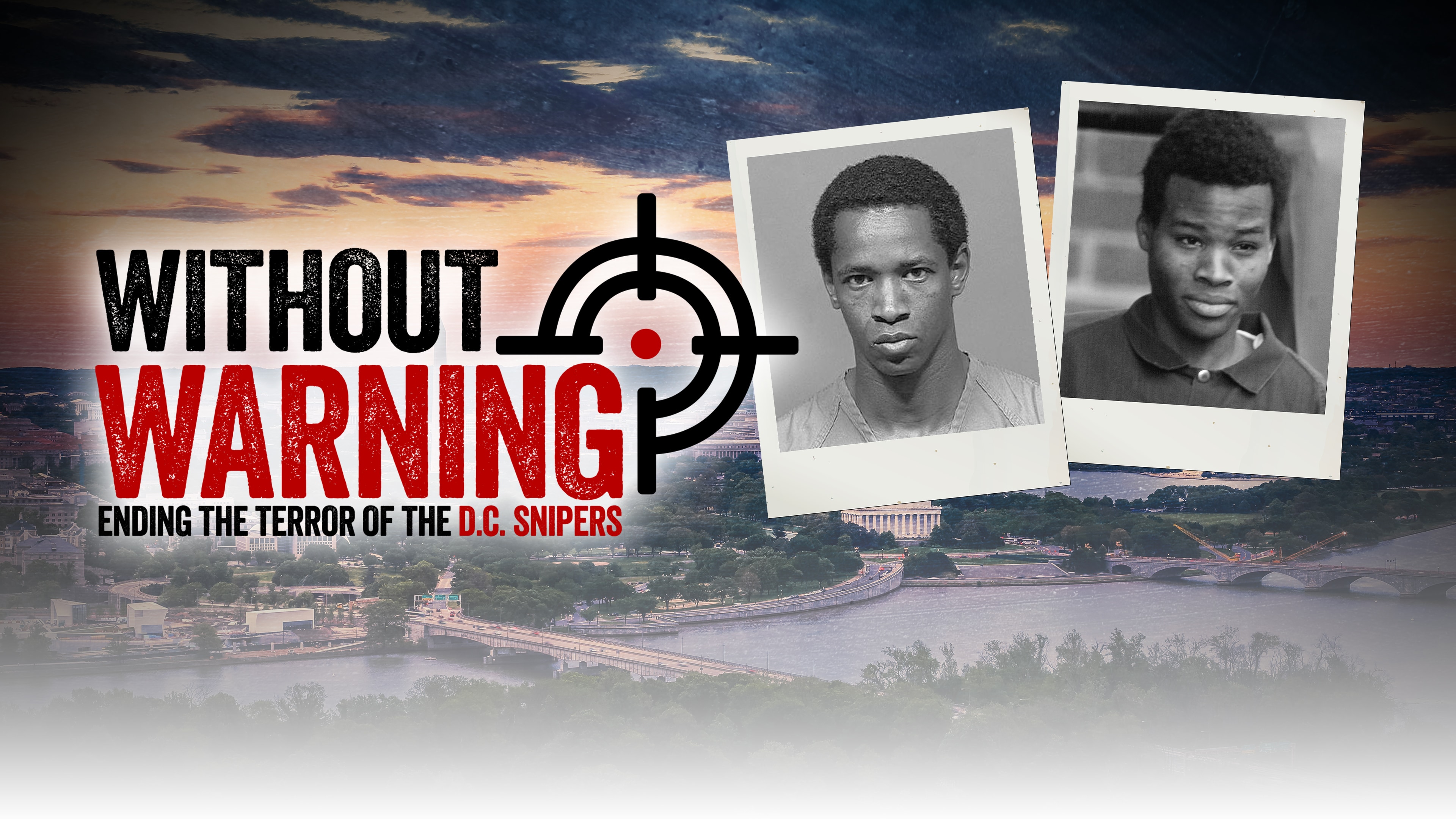 Without Warning: Ending the Terror of D.C. Snipers